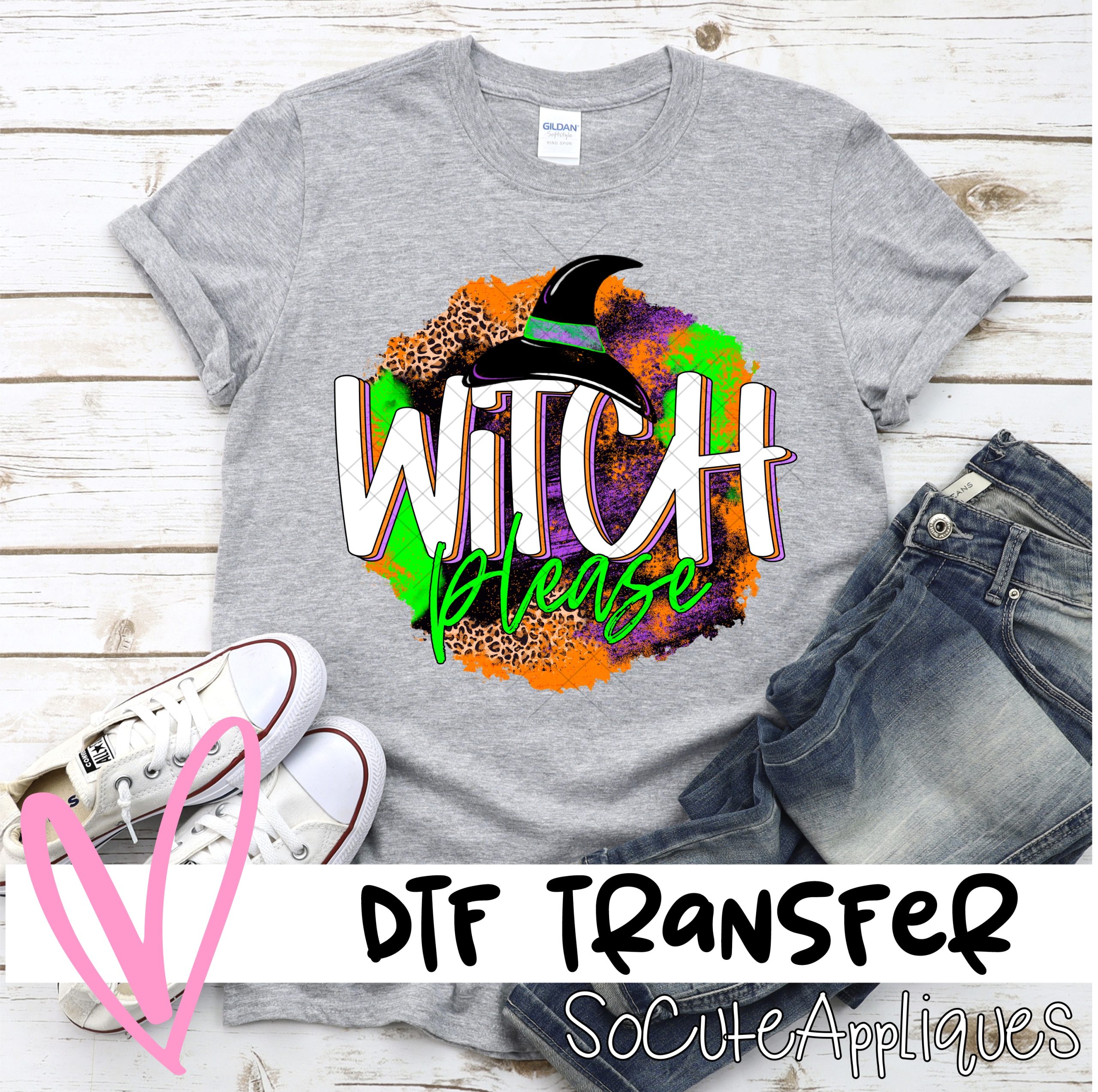 Witch please *DTF* Transfer