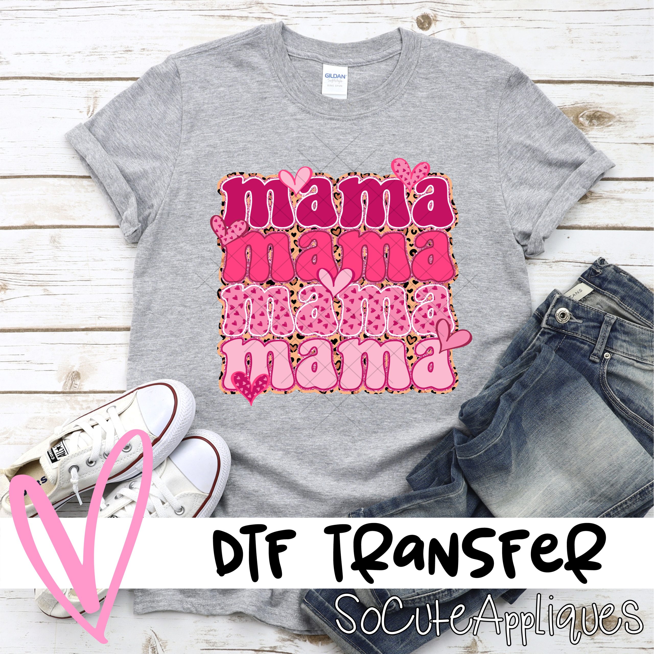 Mama mama mama *DTF* Transfer – socuteappliques.net