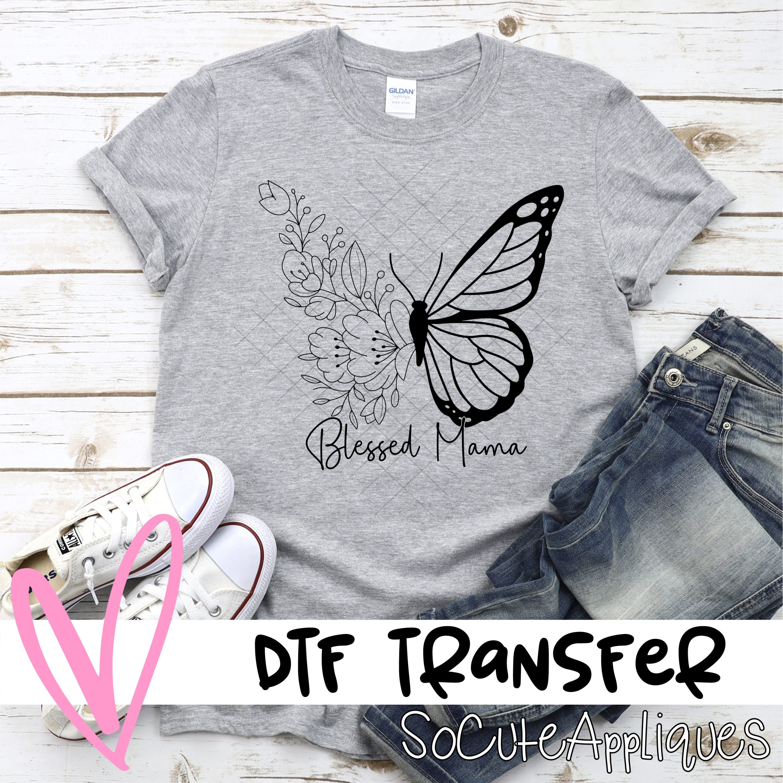 Blessed mama BUTTERFLY  *DTF* Transfer