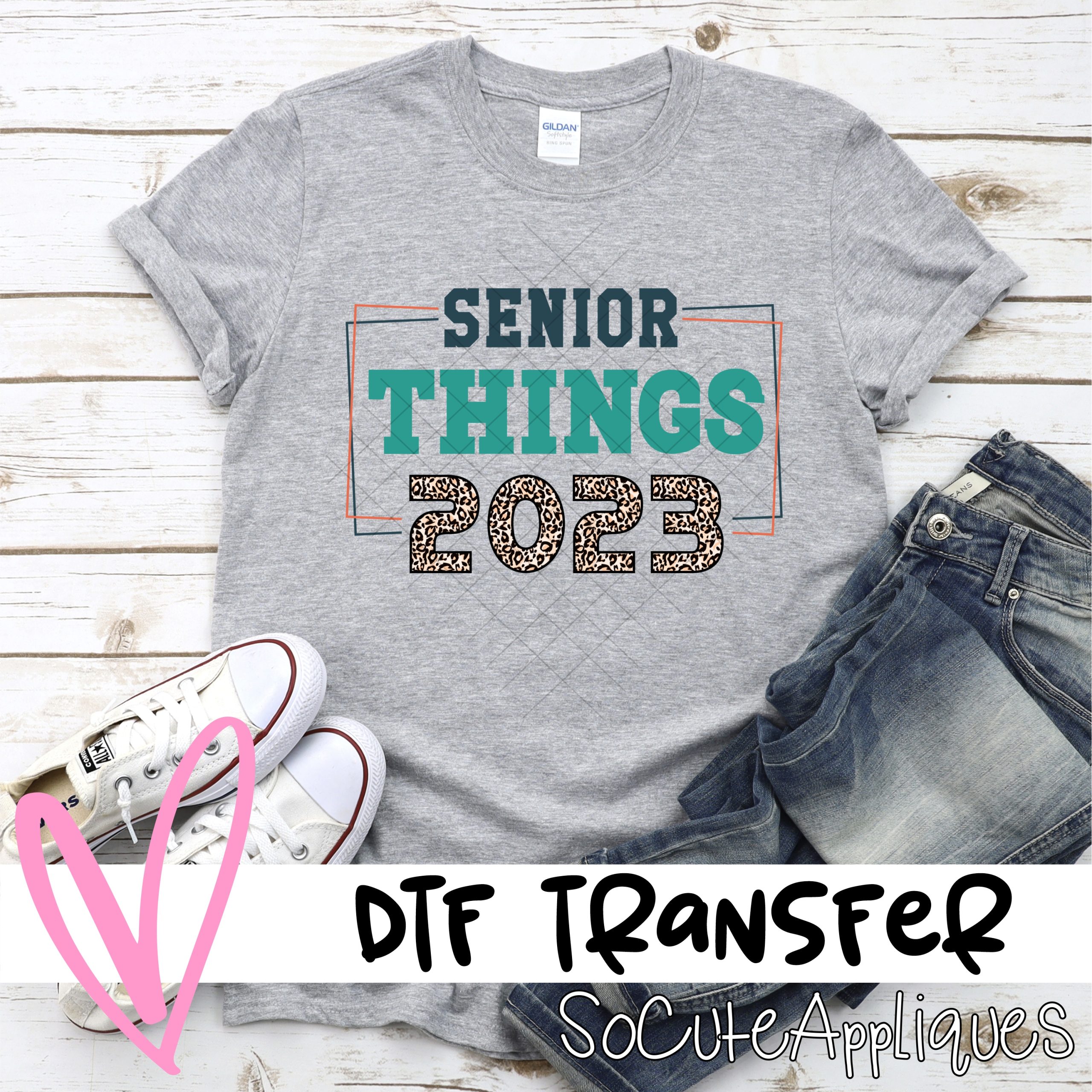 Senior things 2023  *DTF* Transfer