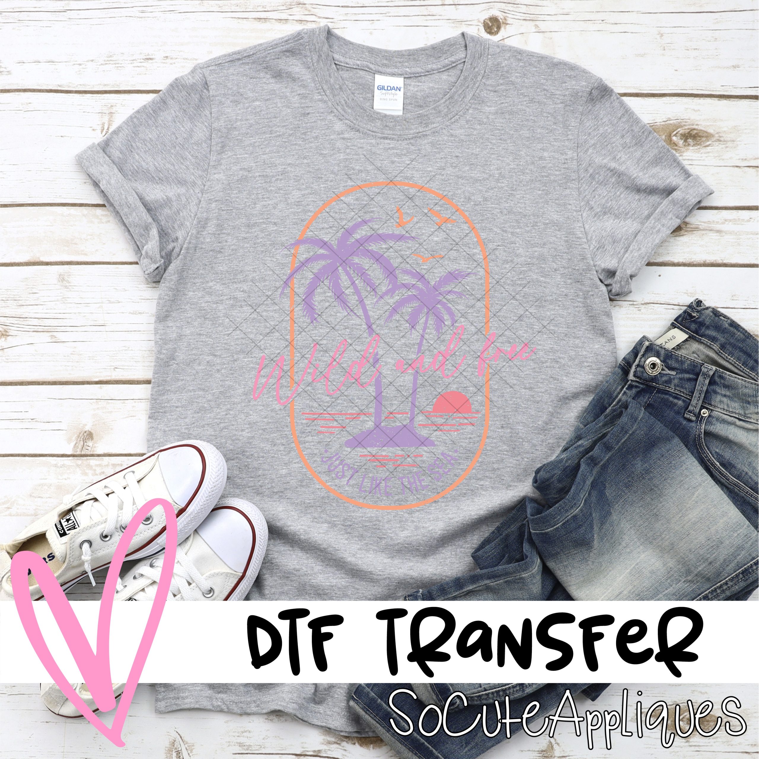 Wild free just like the sea *DTF* Transfer