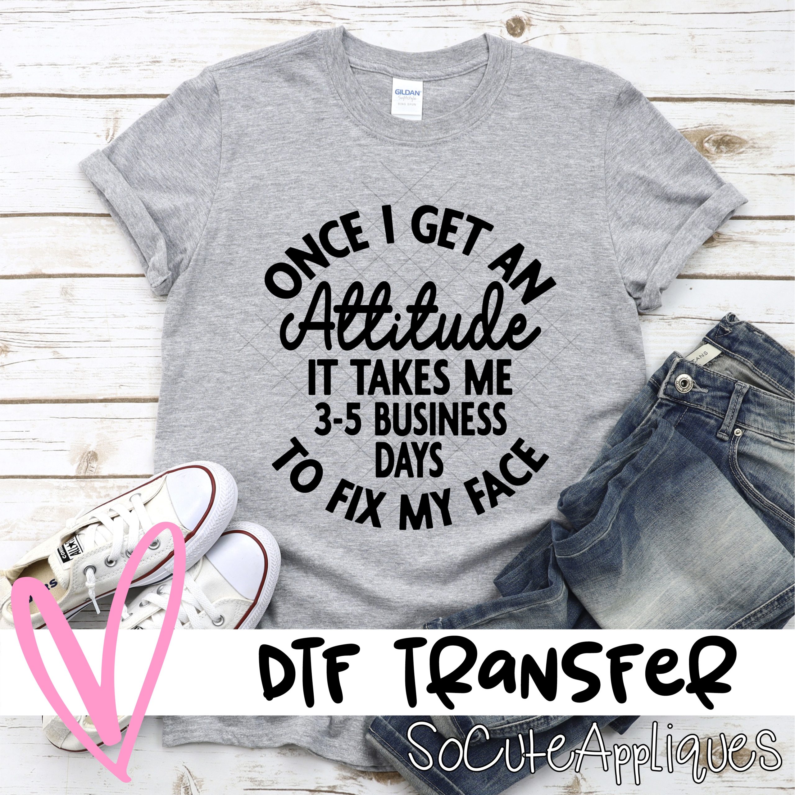 '- business days *DTF* Transfer