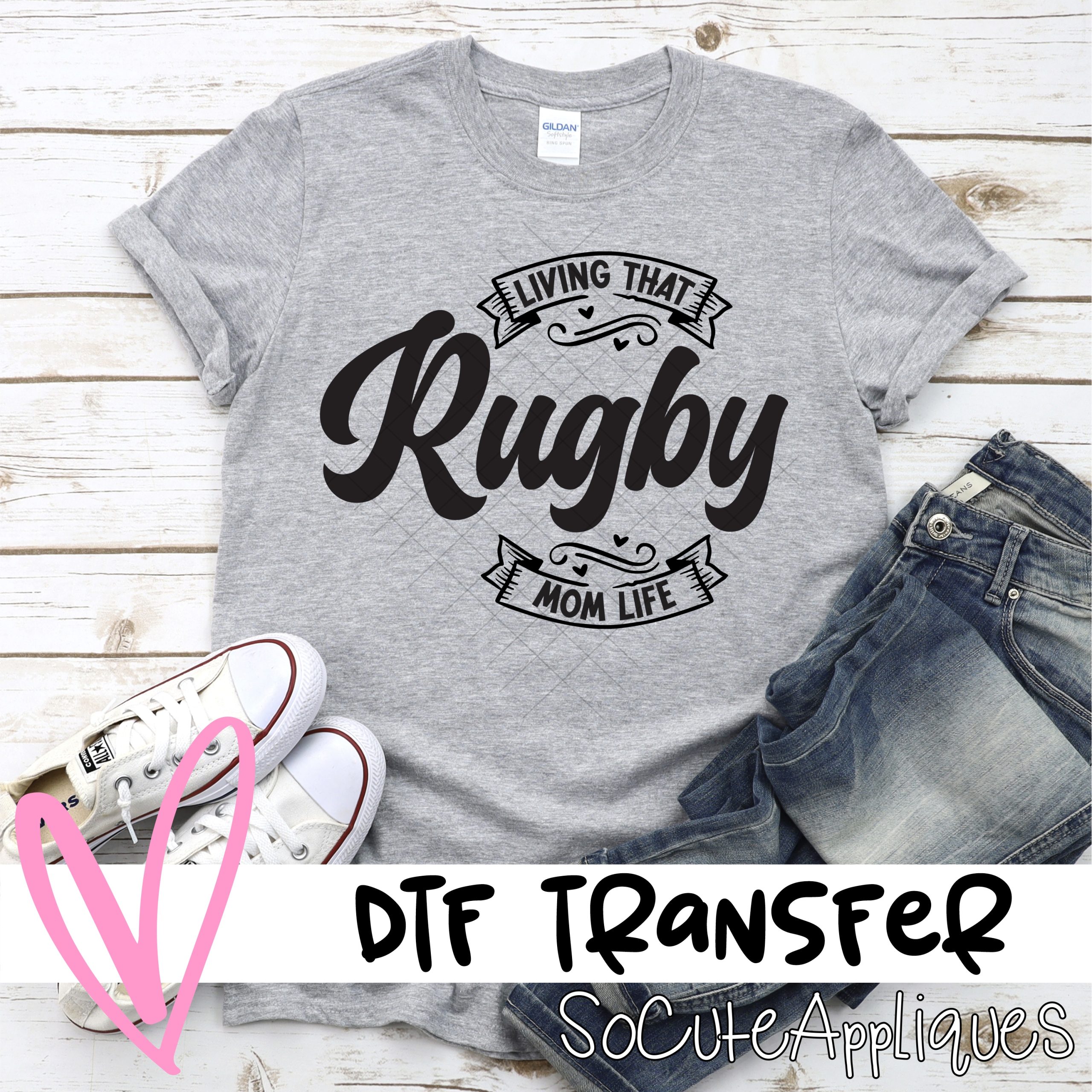 Living that rugby mom life *DTF* Transfer