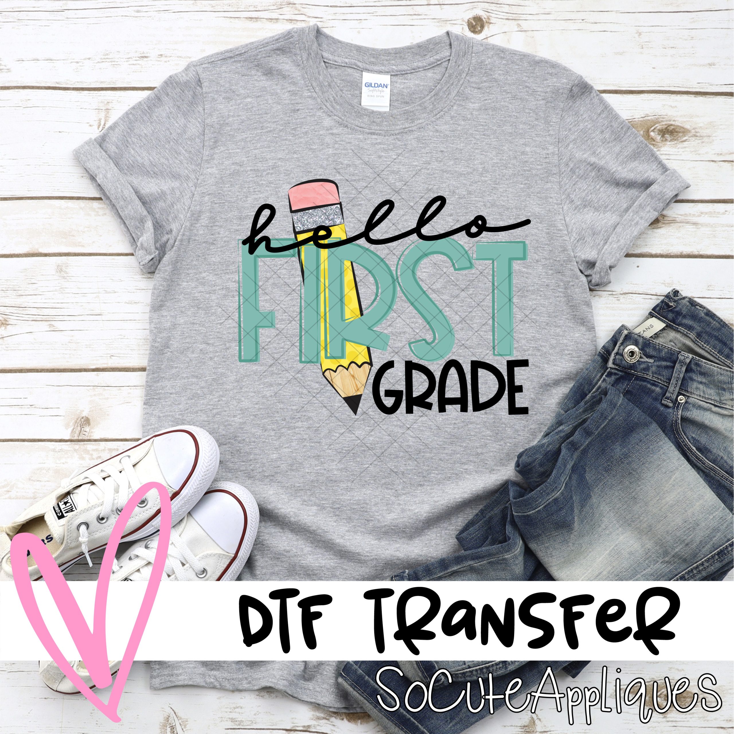hello first grade pencil teal *DTF* Transfer