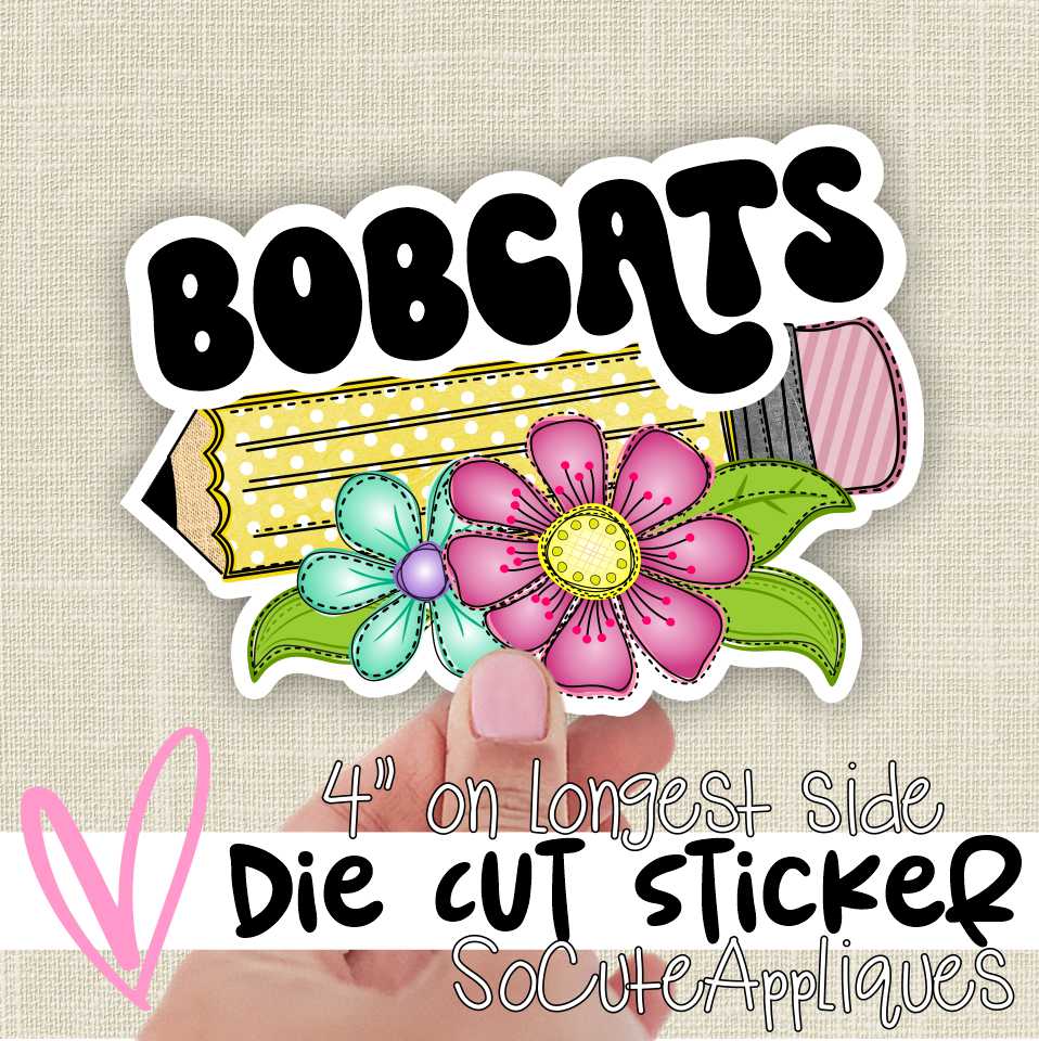 *Die Cut Sticker* Bobcats pencil with flowers - 4" single die cut sticker