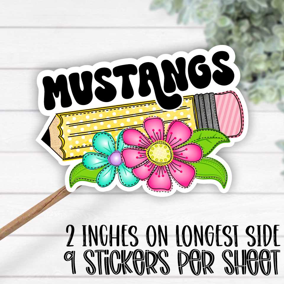 *STICKER SHEET*  Pencil with bright flowers Mustangs