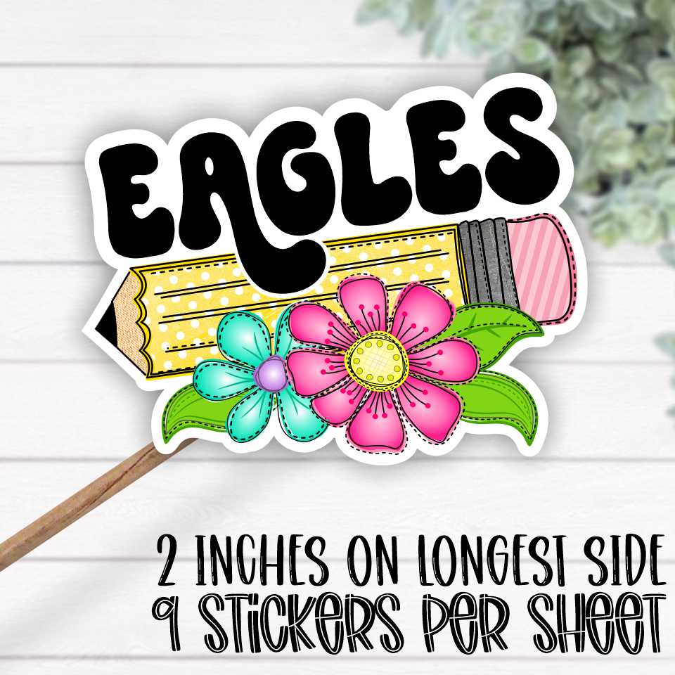 *STICKER SHEET* Pencil with bright flowers Eagles