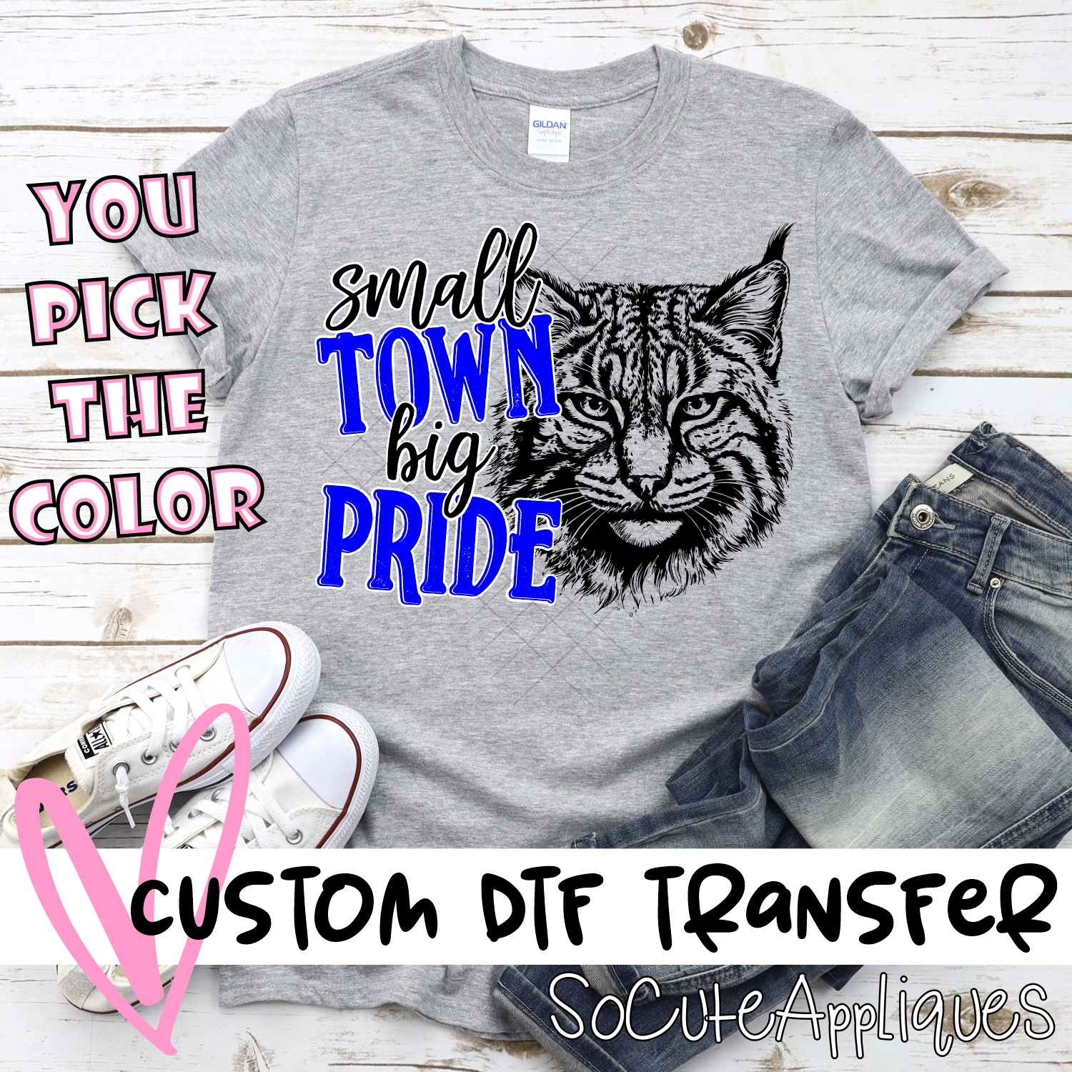 CUSTOM  Small town big Pride Bobcats *DTF* Transfer