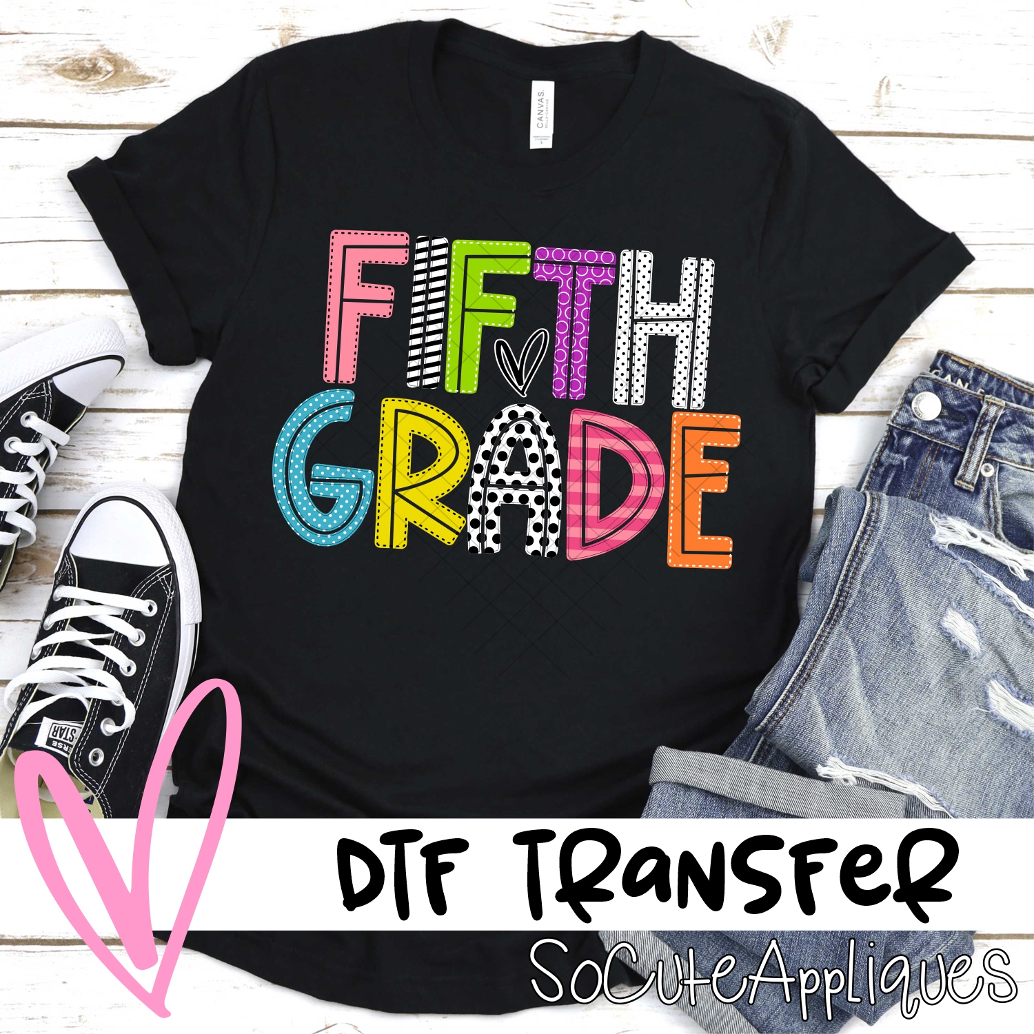Fifth Grade mixed letters *DTF* Transfer