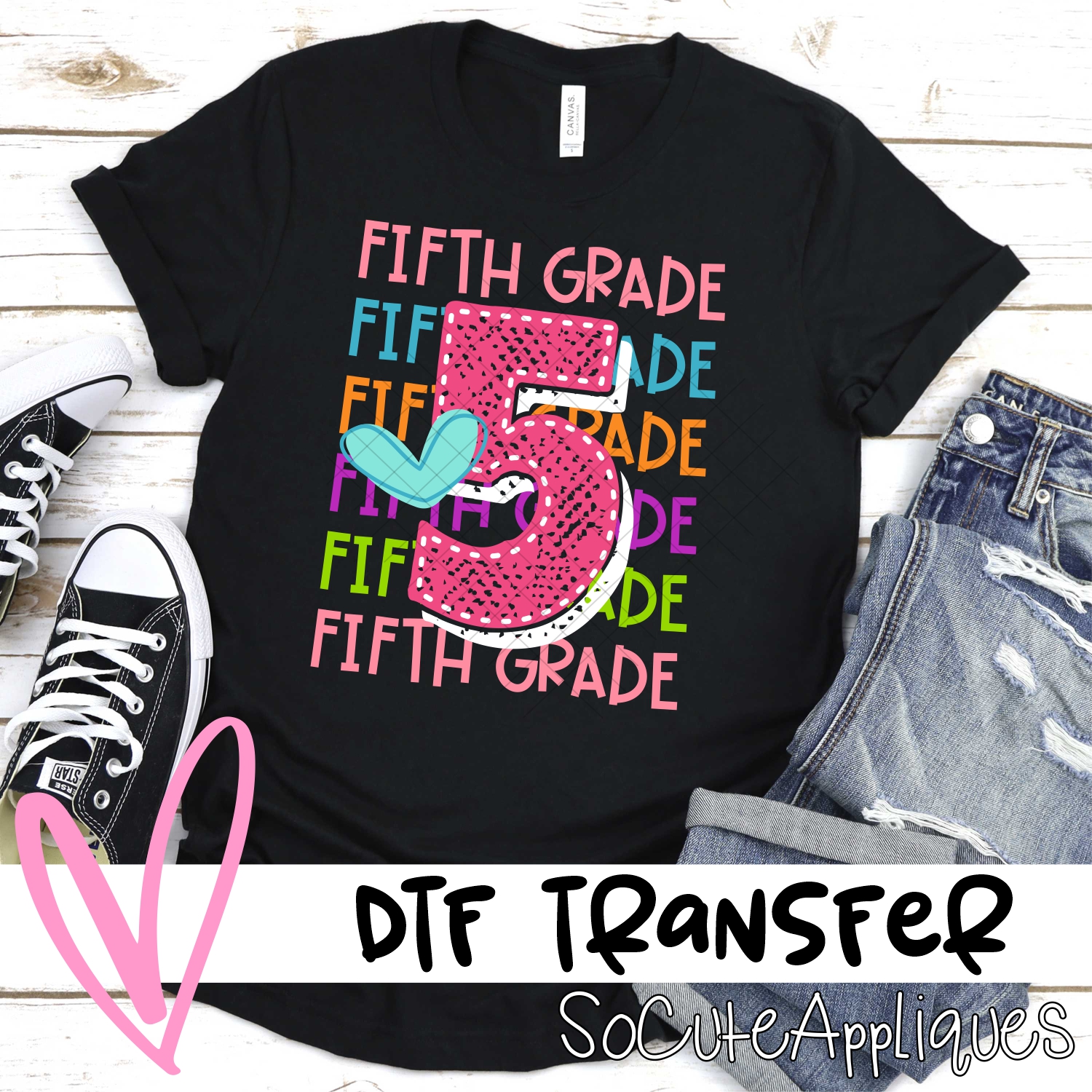 Multi line Fifth grade *DTF* Transfer