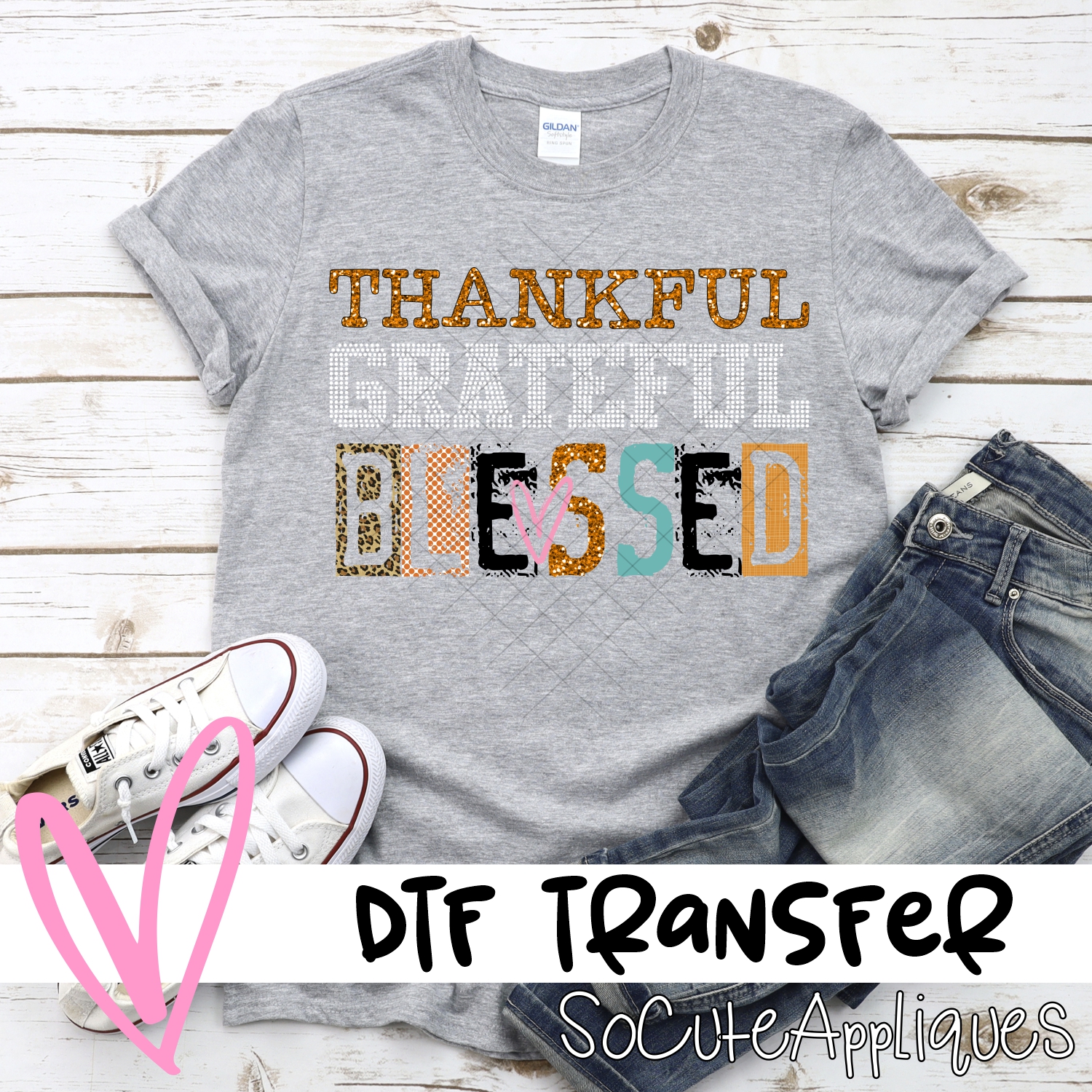 Thankful grateful blessed stacked *DTF* Transfer