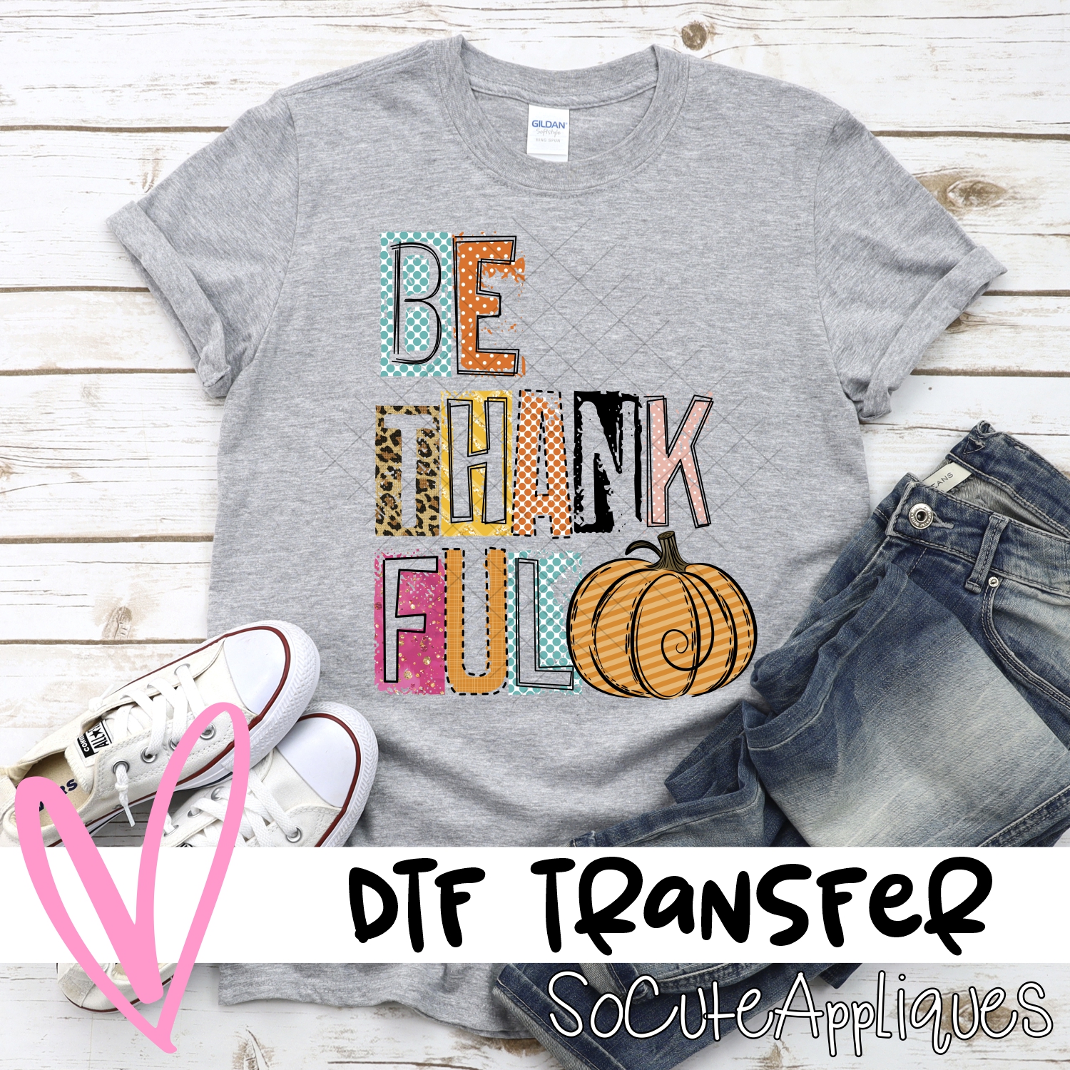 Be Thankful mixed pumpkin *DTF* Transfer
