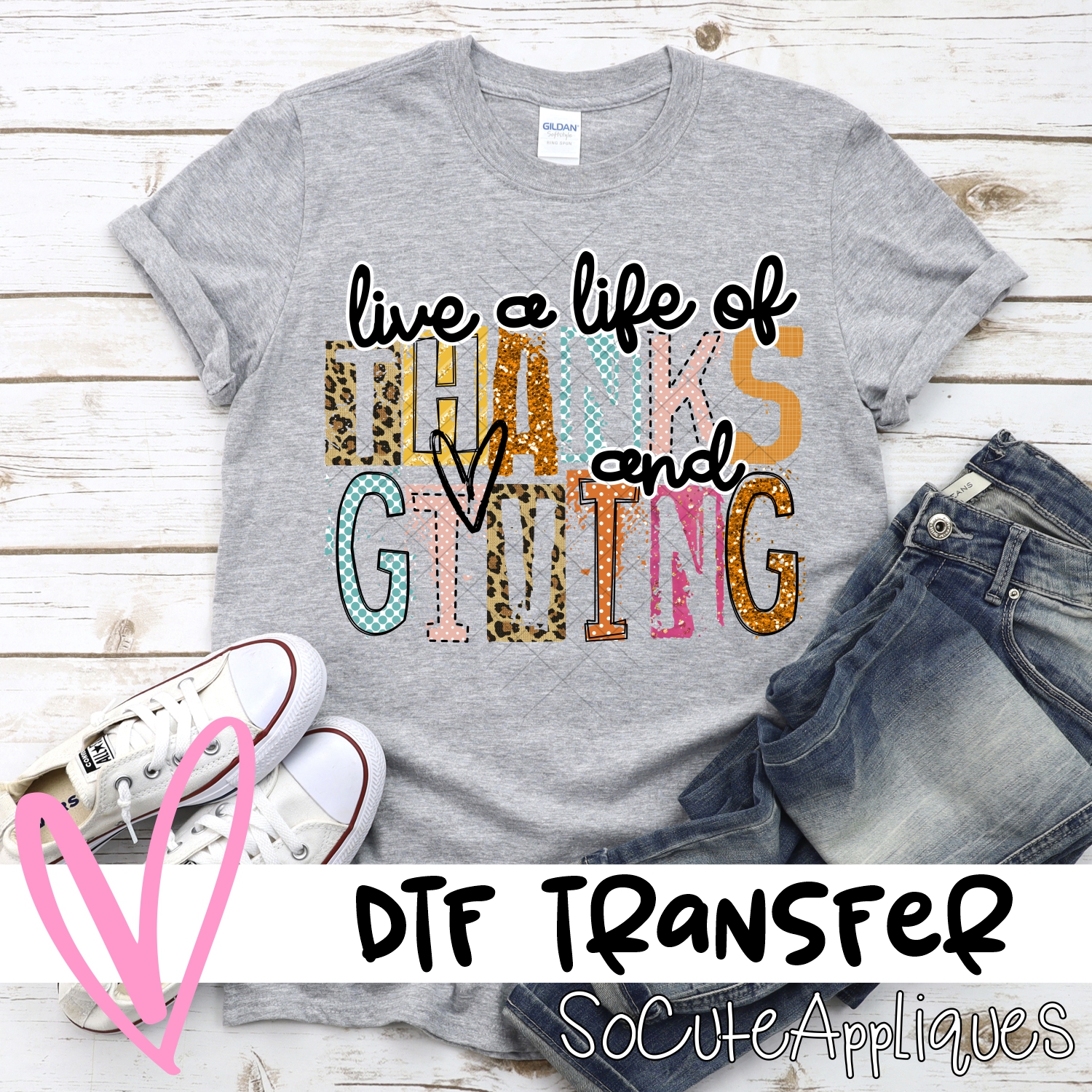 Live a life of thanks and giving *DTF* Transfer
