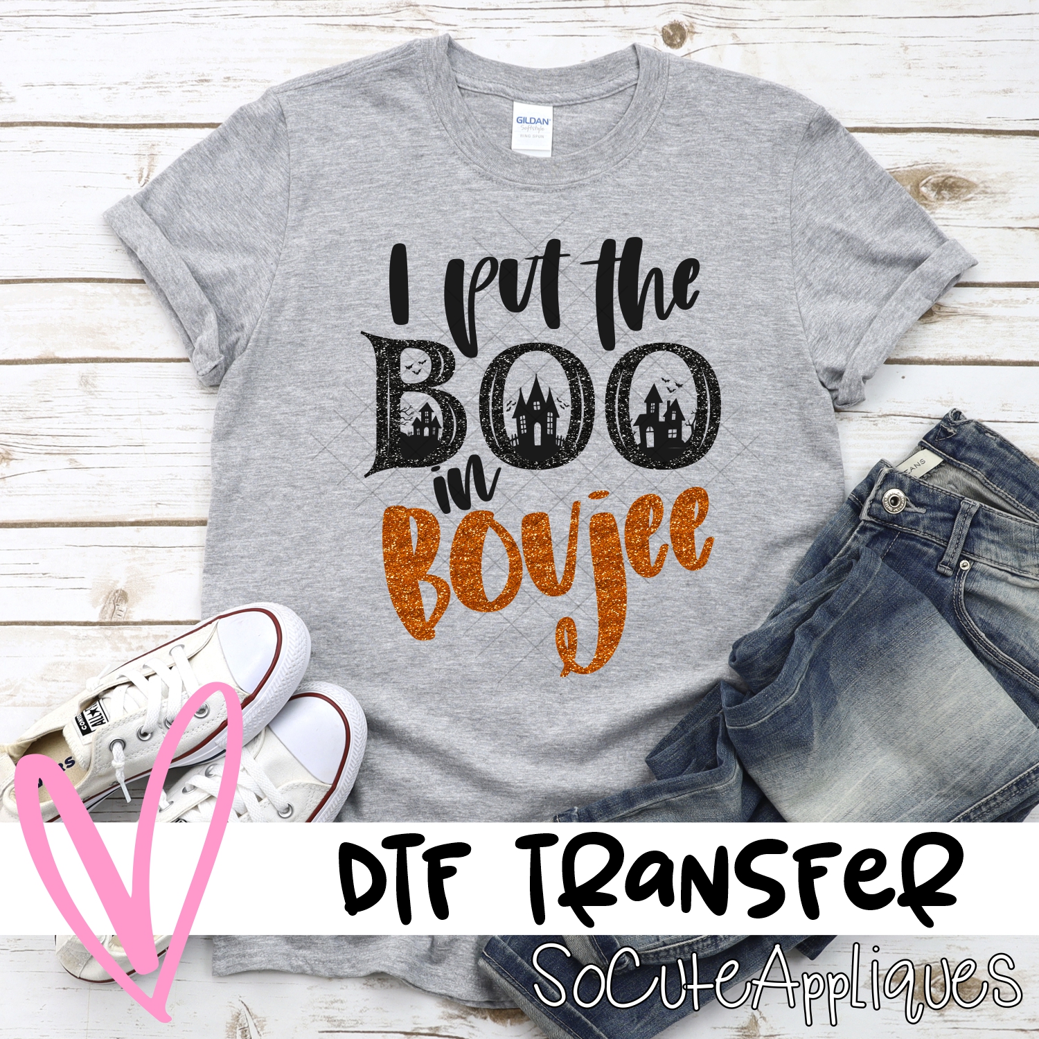 I put the boo in boojee *DTF* Transfer