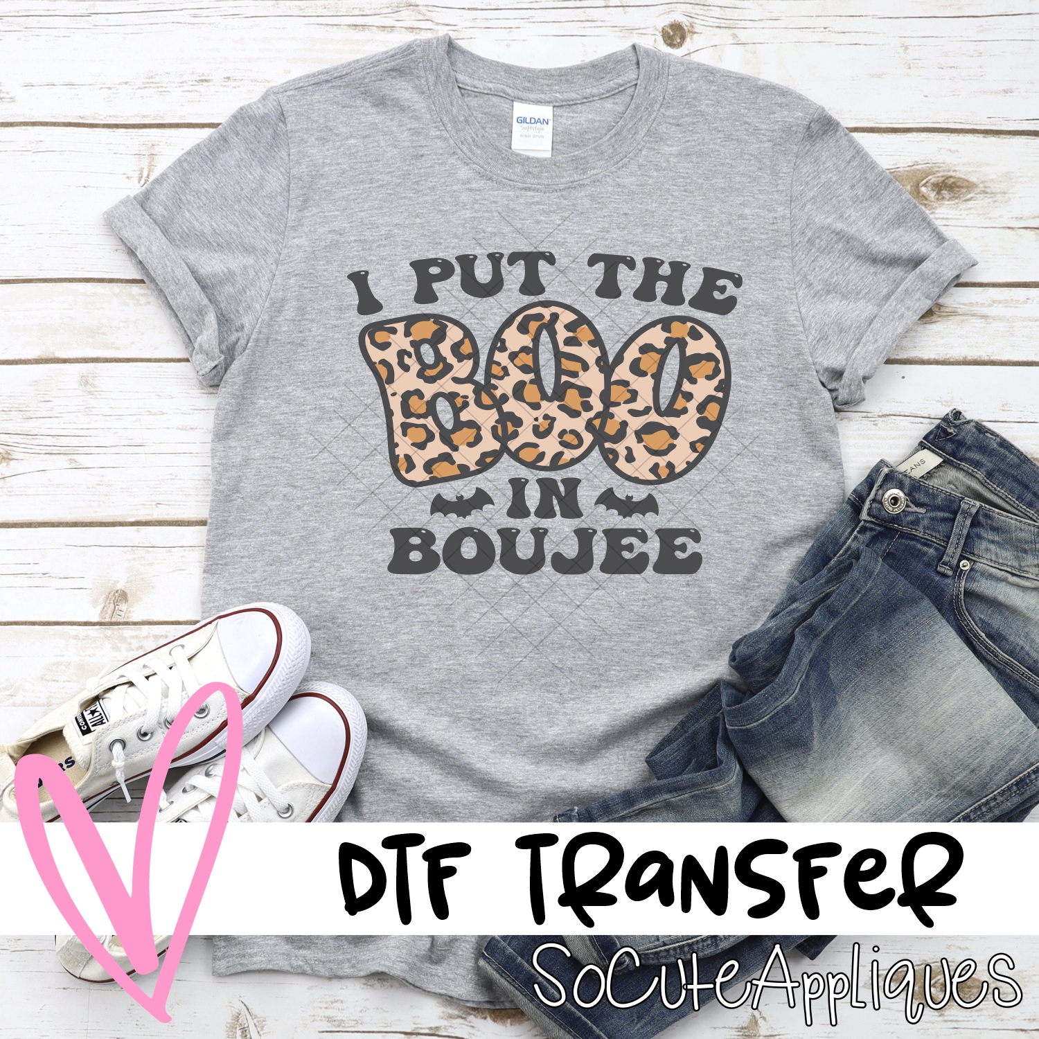 I put the boo in boujee *DTF* Transfer