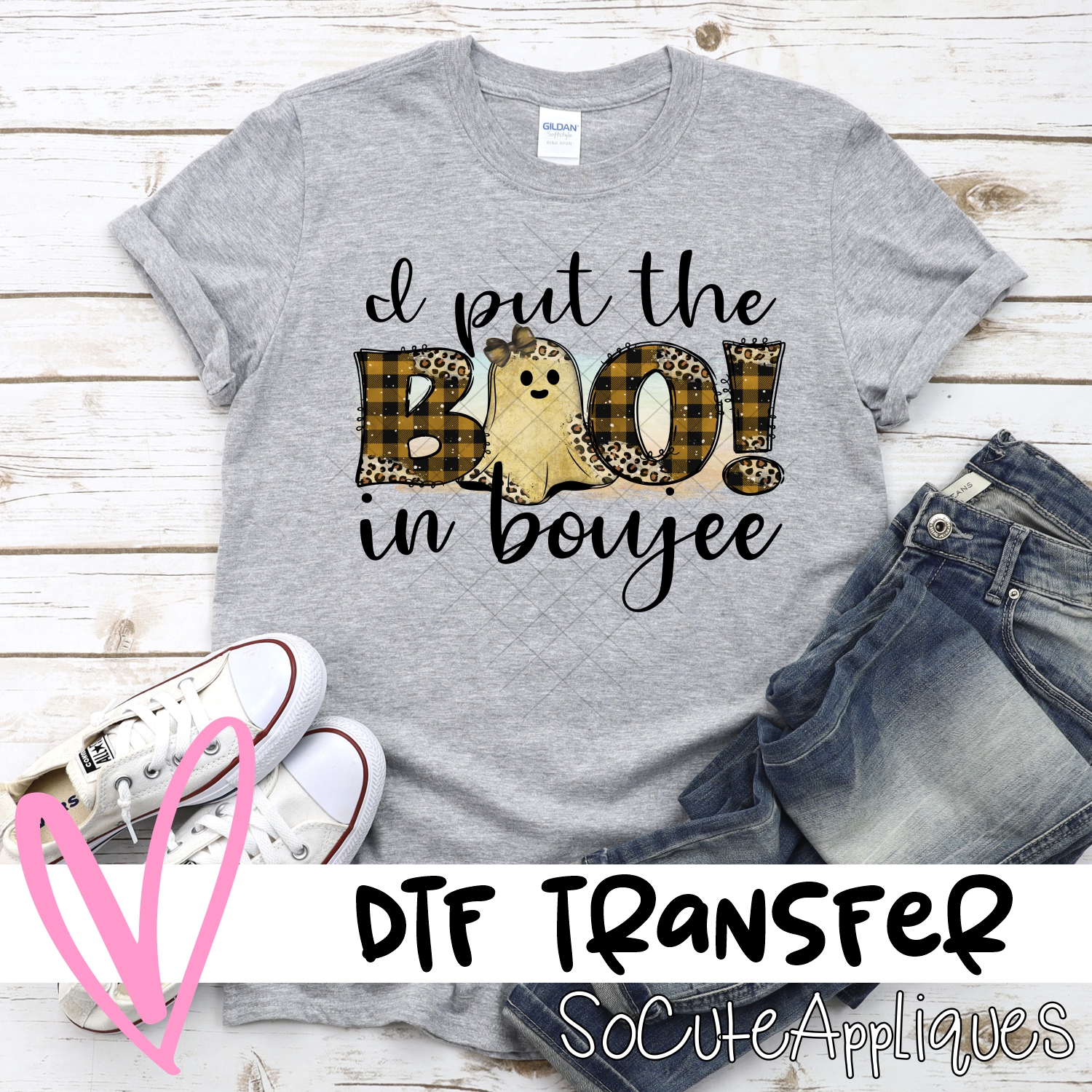 I put the boo in boujee cute ghost *DTF* Transfer