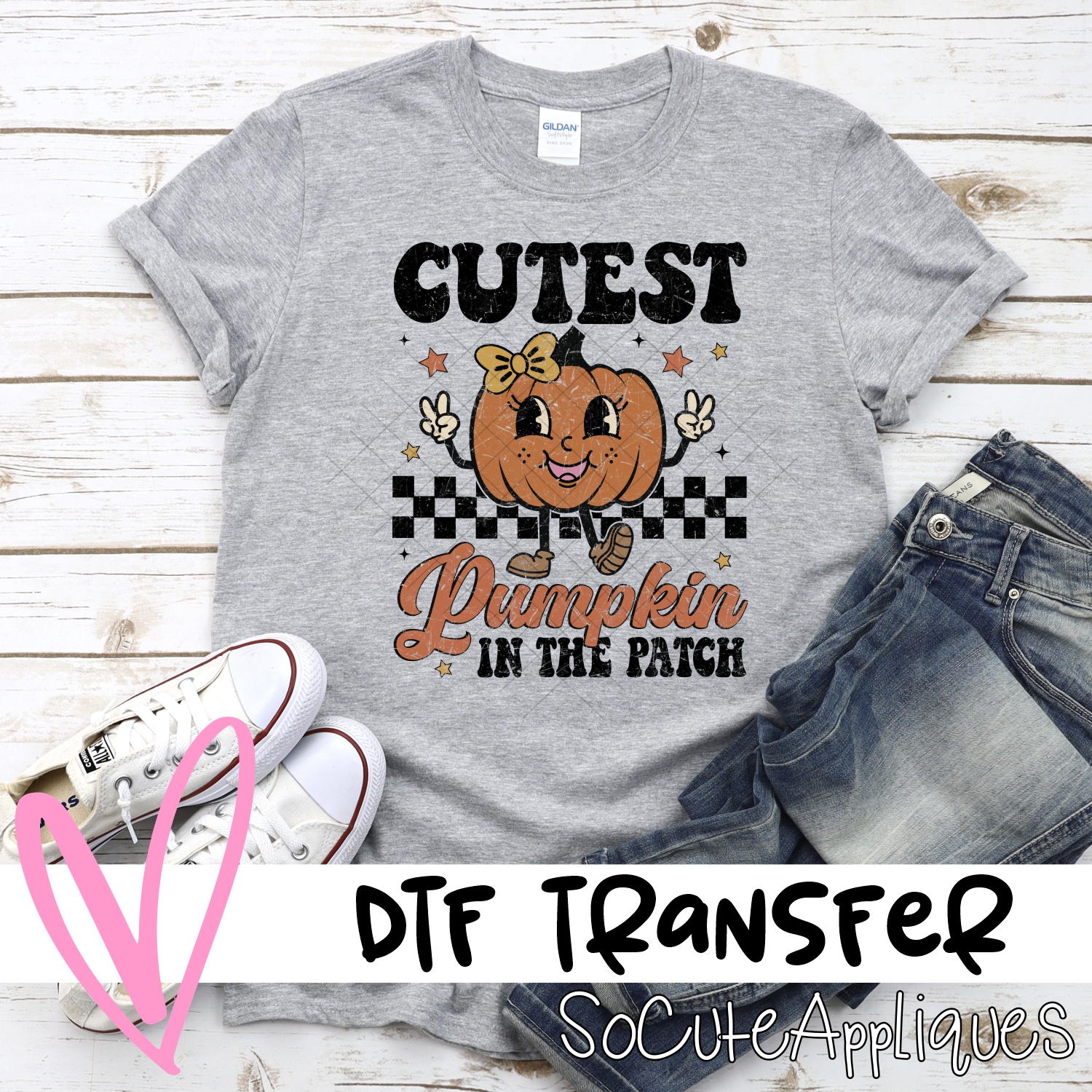 Cutest pumpkin in the patch *DTF* Transfer