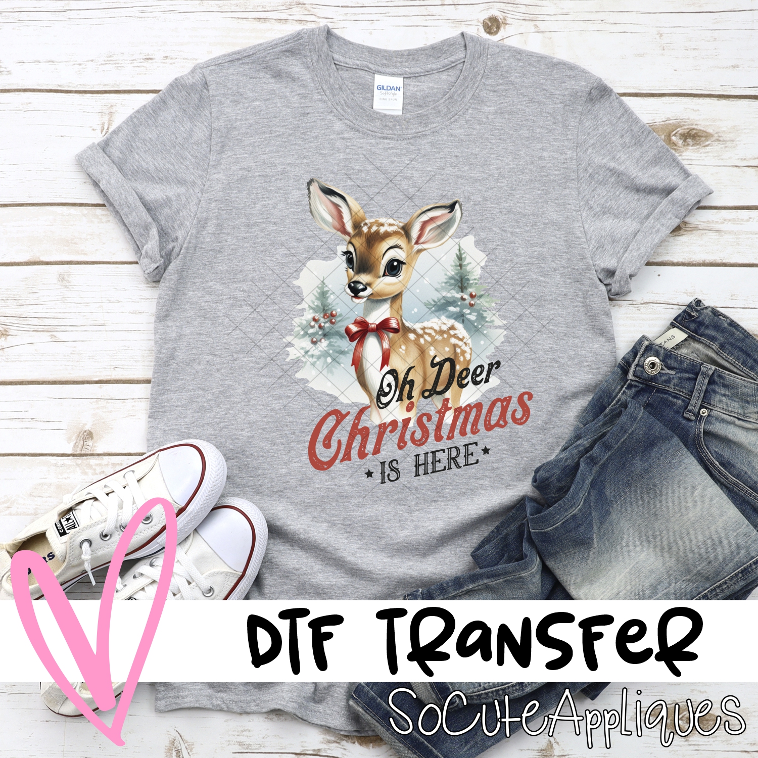 Oh deer Christmas is here *DTF* Transfer