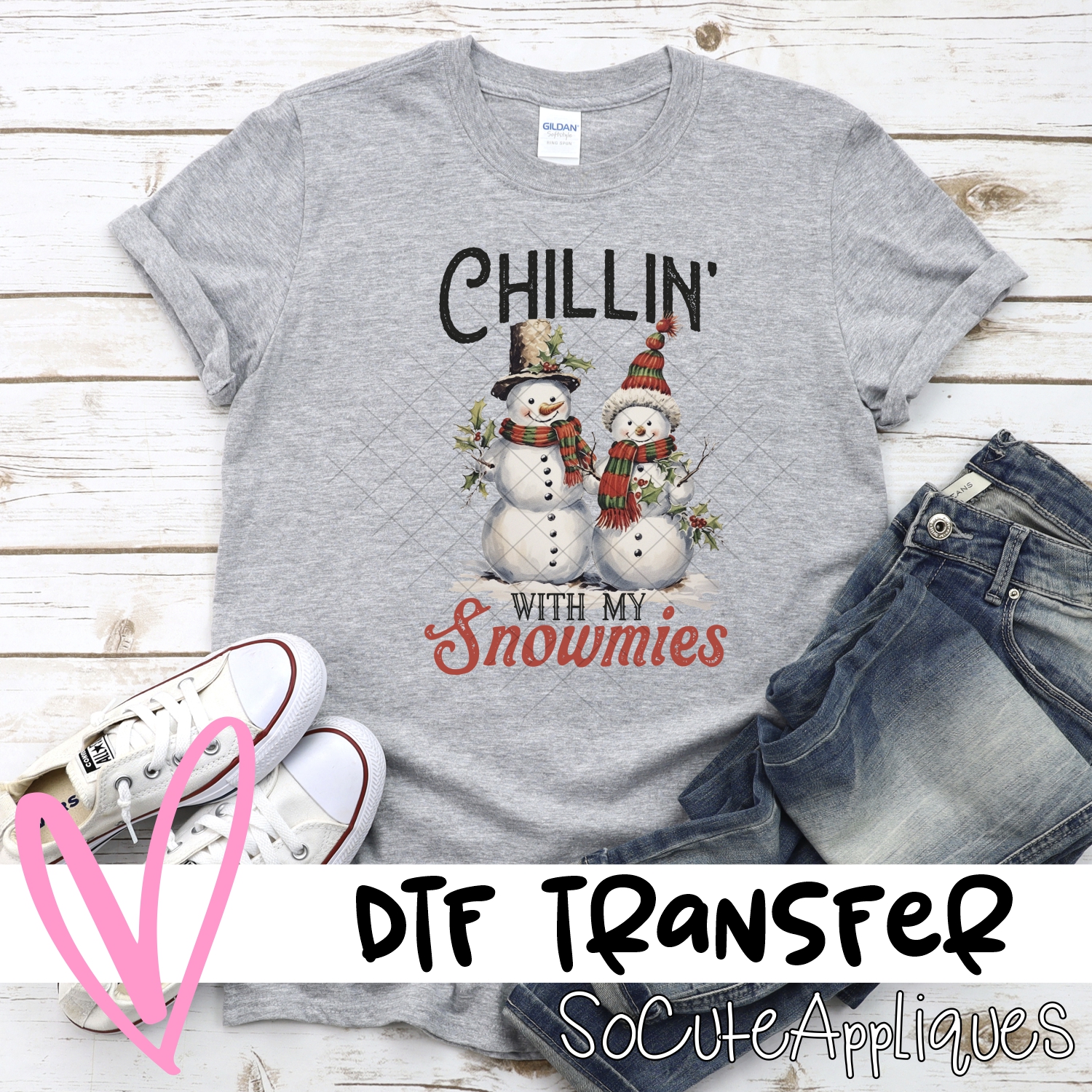 Chillin with my snowmies *DTF* Transfer