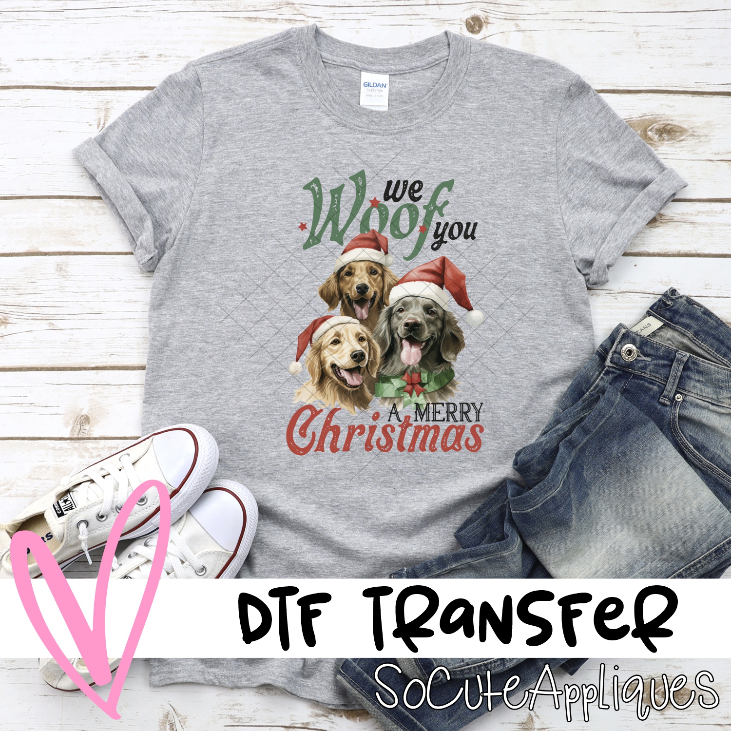 We woof you a Merry Christmas *DTF* Transfer
