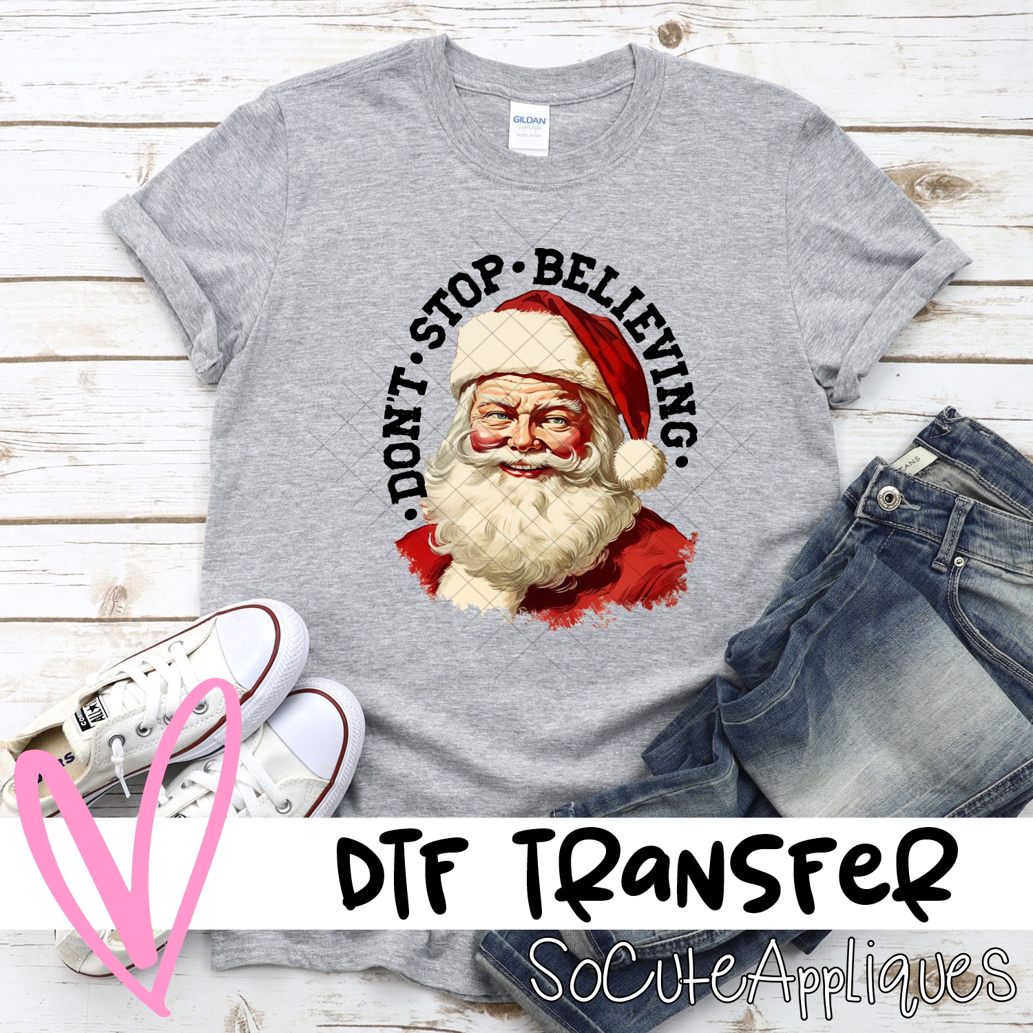 Dont stop believing *DTF* Transfer