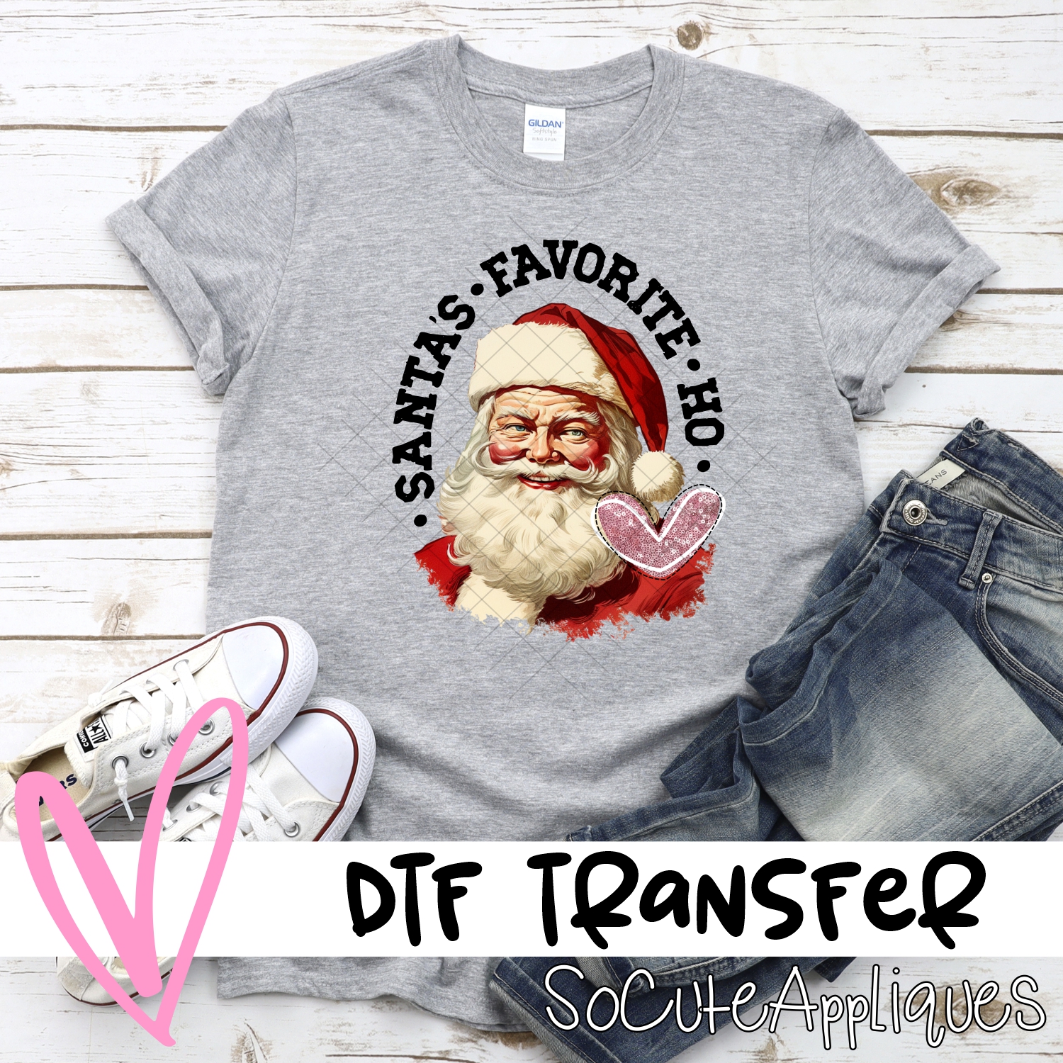 Santas favorite ho pink heart *DTF* Transfer