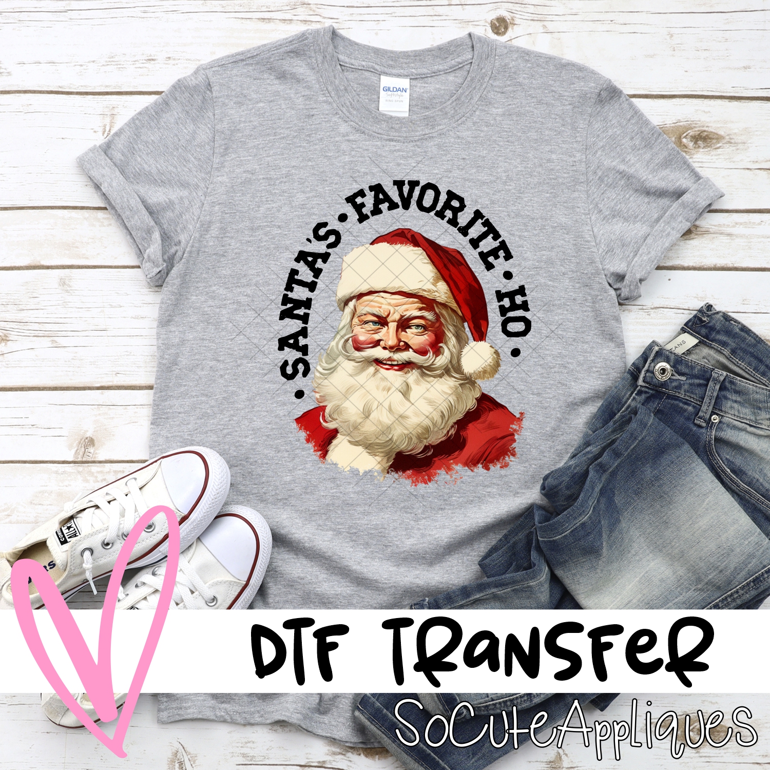 Santas favorite ho *DTF* Transfer