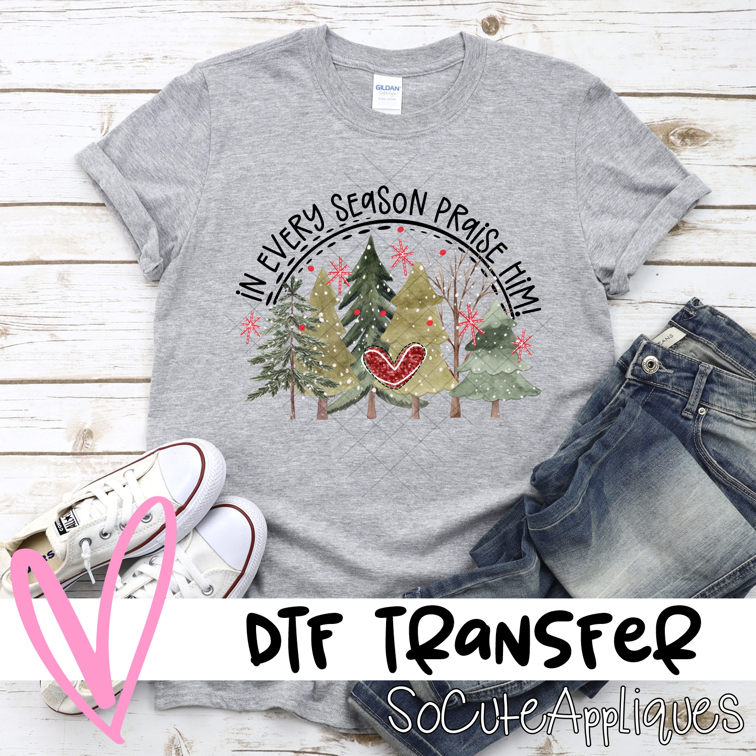 In every season praise him trees *DTF* Transfer
