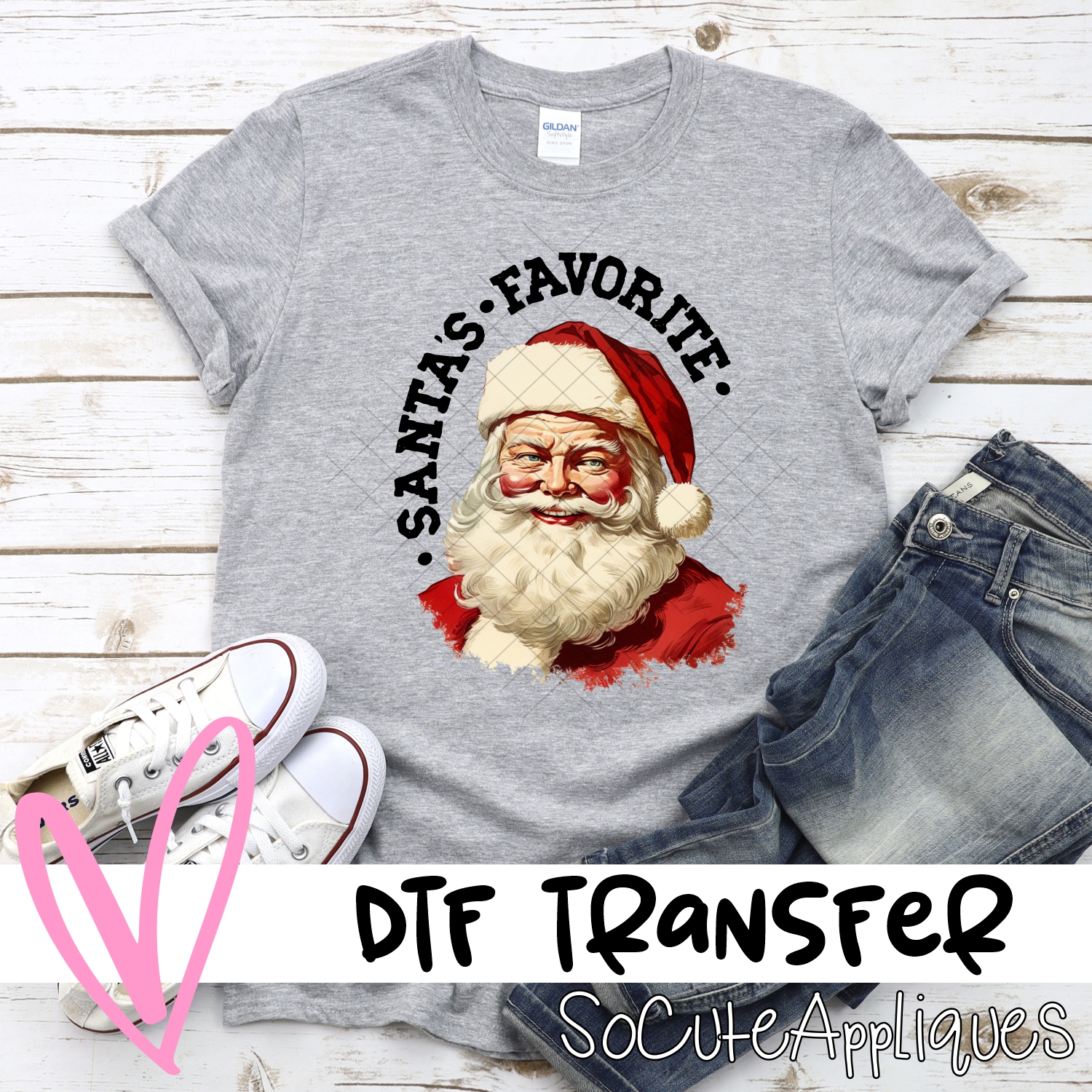 Santas favorite *DTF* Transfer