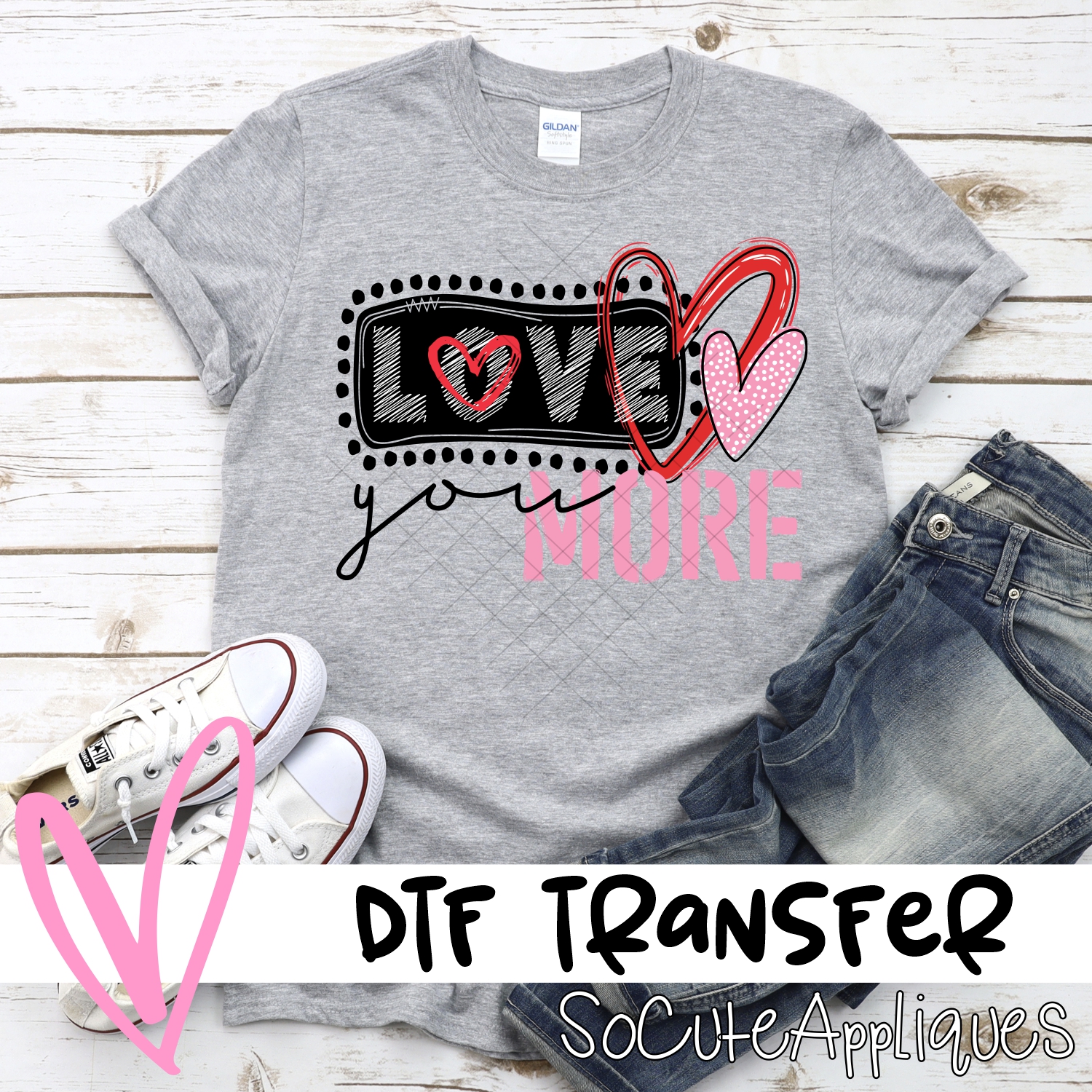 Love you more double heart *DTF* Transfer