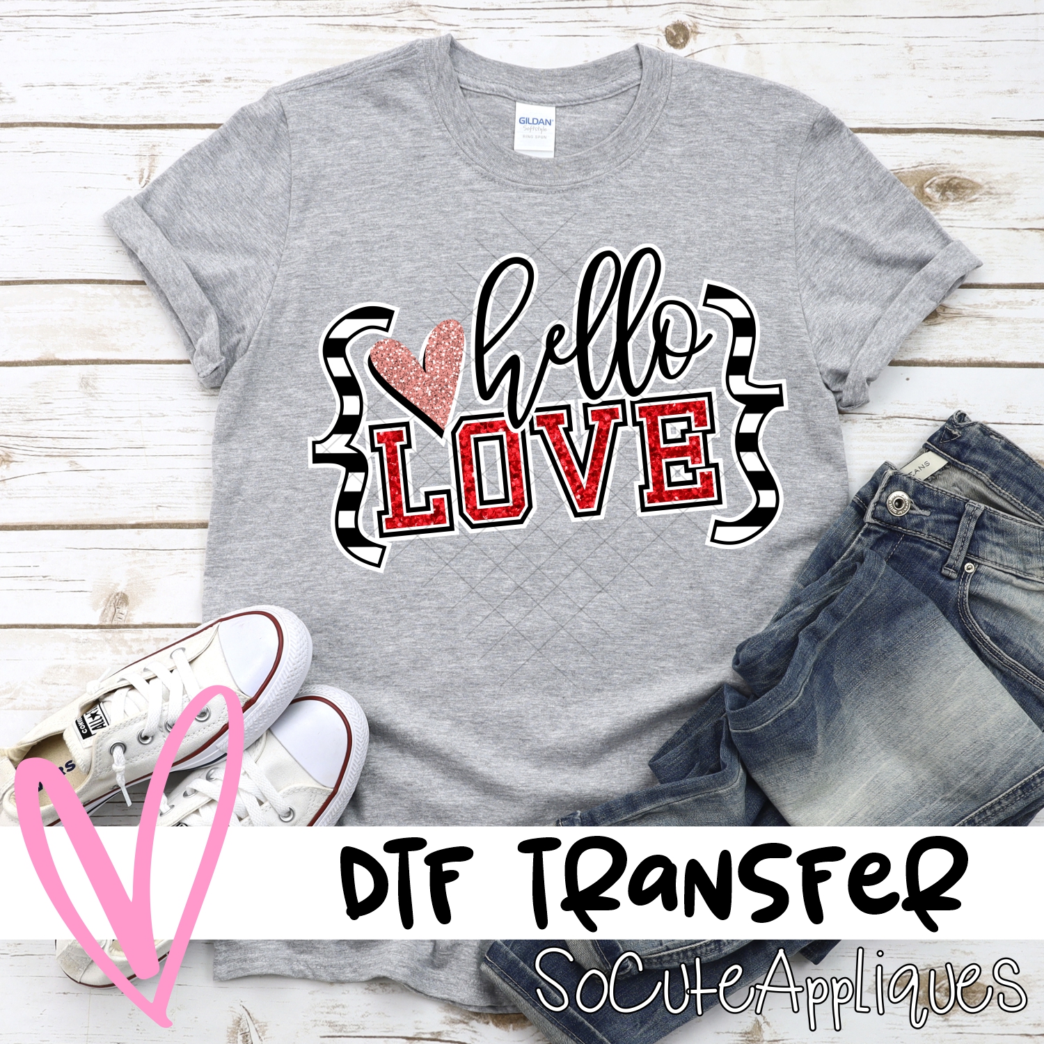 Hello love quotes PINK *DTF* Transfer