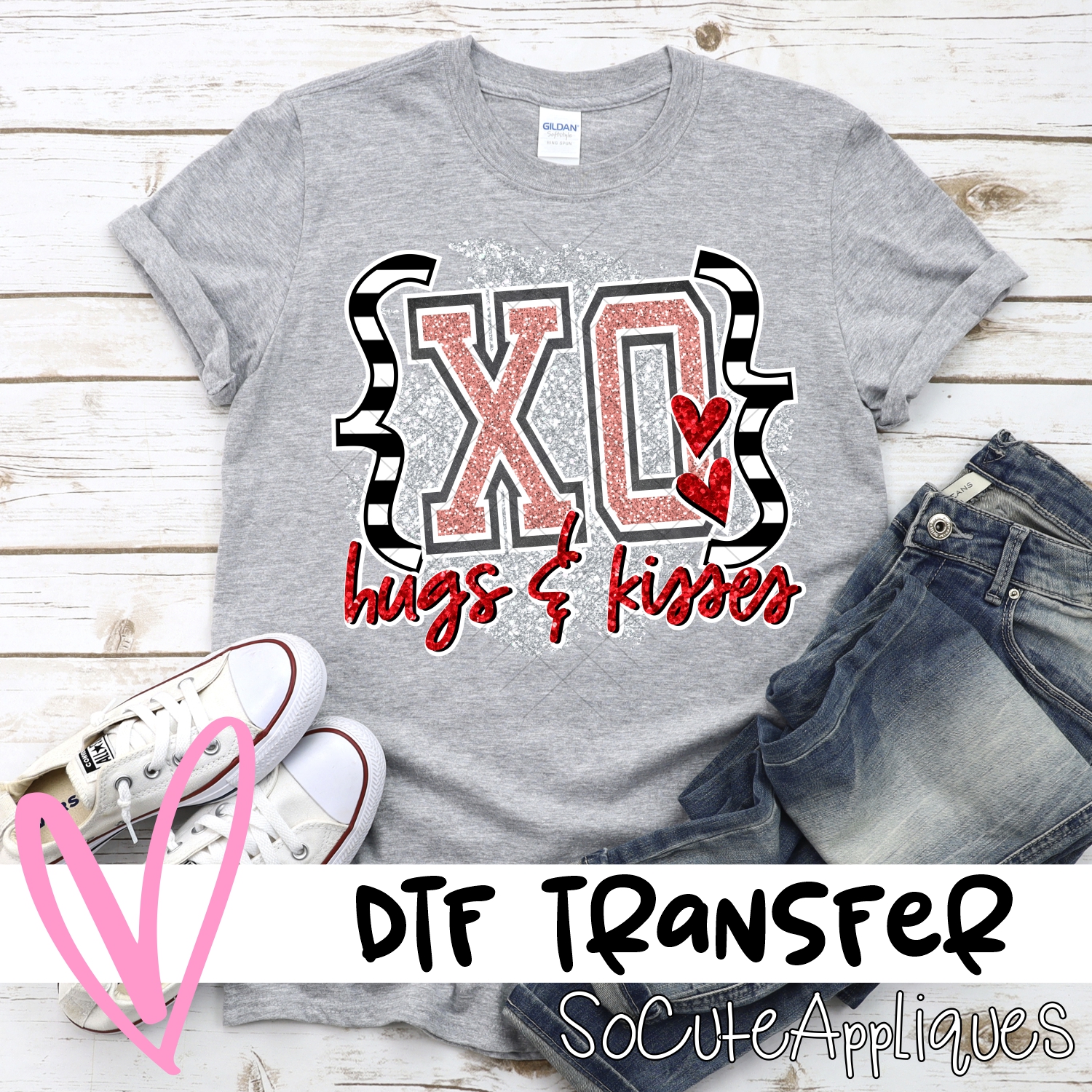 XO hugs and kisses quotes *DTF* Transfer