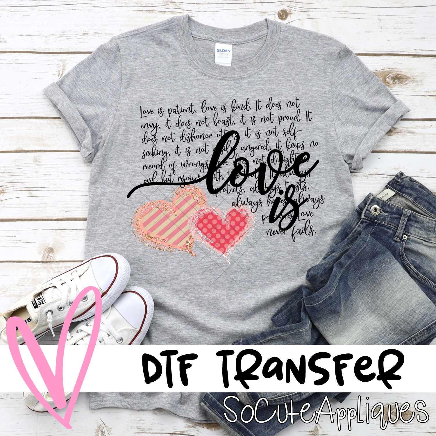 Love is *DTF* Transfer