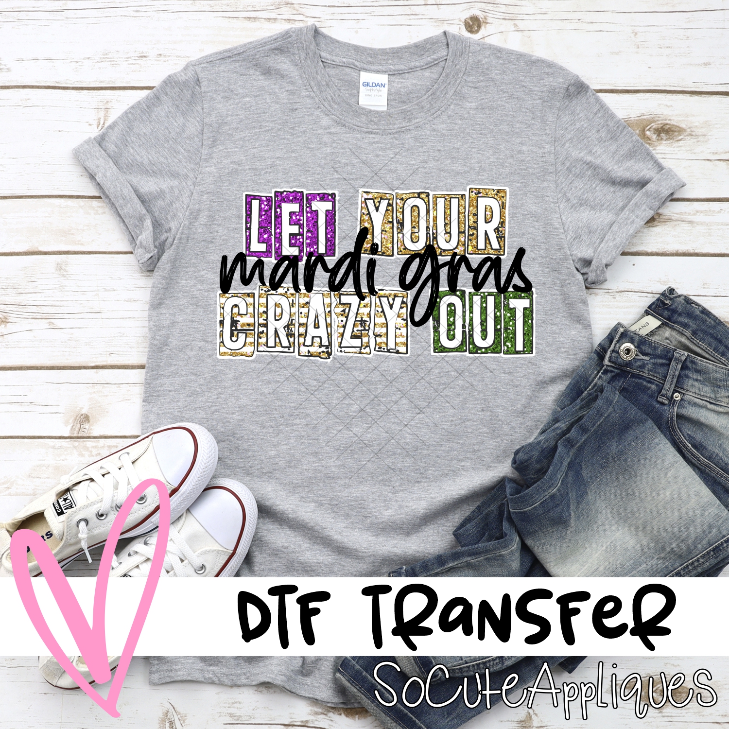 Let your crazy out *DTF* Transfer