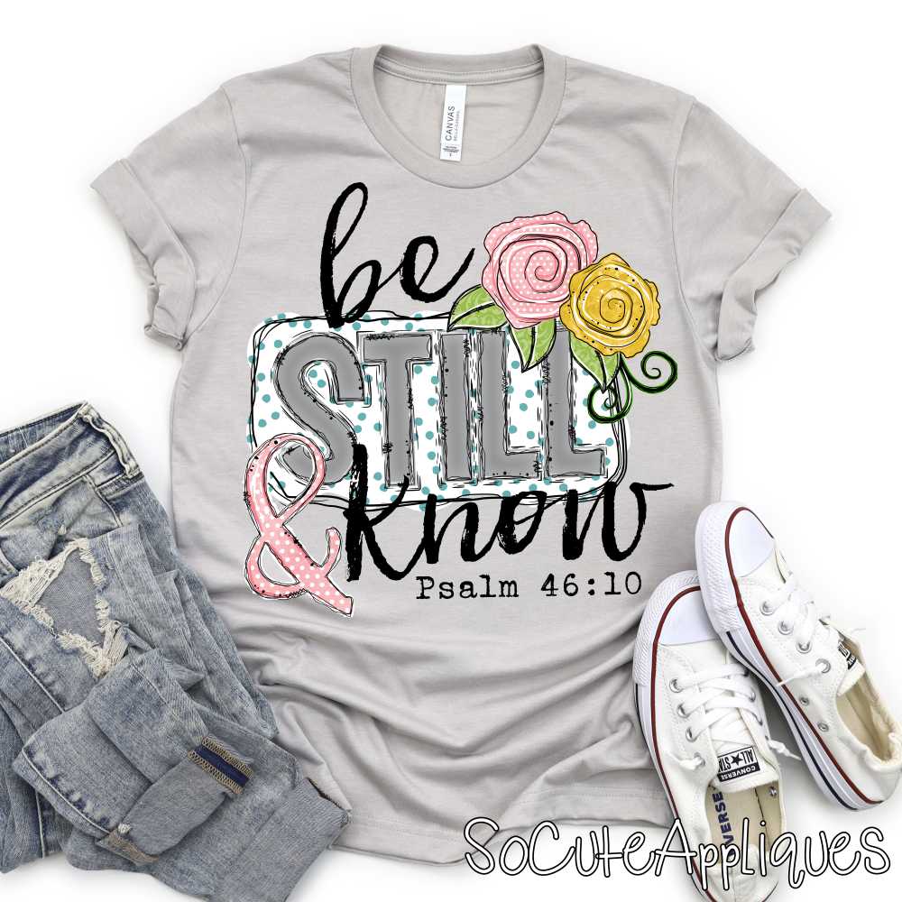 Be still and know *DTF* Transfer