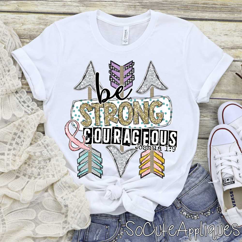 Be strong and courageous GOLD *DTF* Transfer