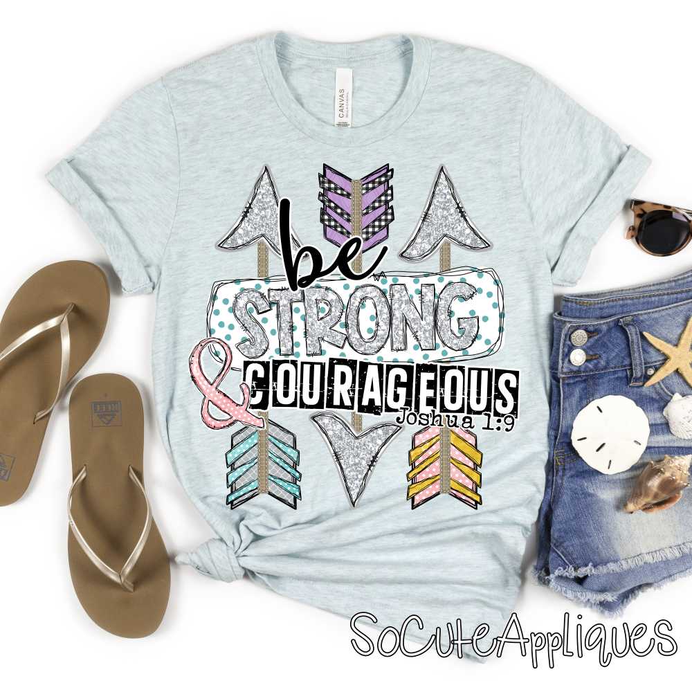 Be strong and courageous SILVER *DTF* Transfer