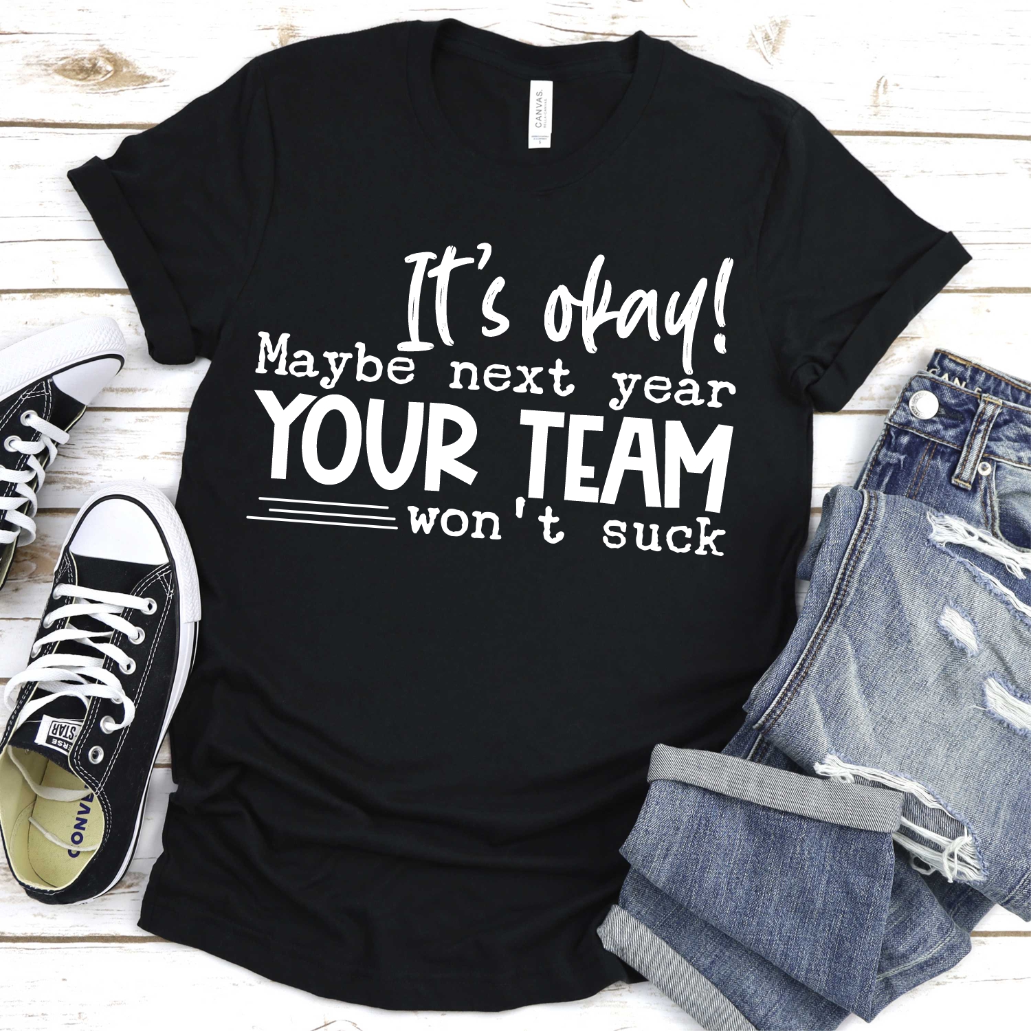 Its okay maybe next your team wont suck WHITE *DTF* Transfer - Image 2