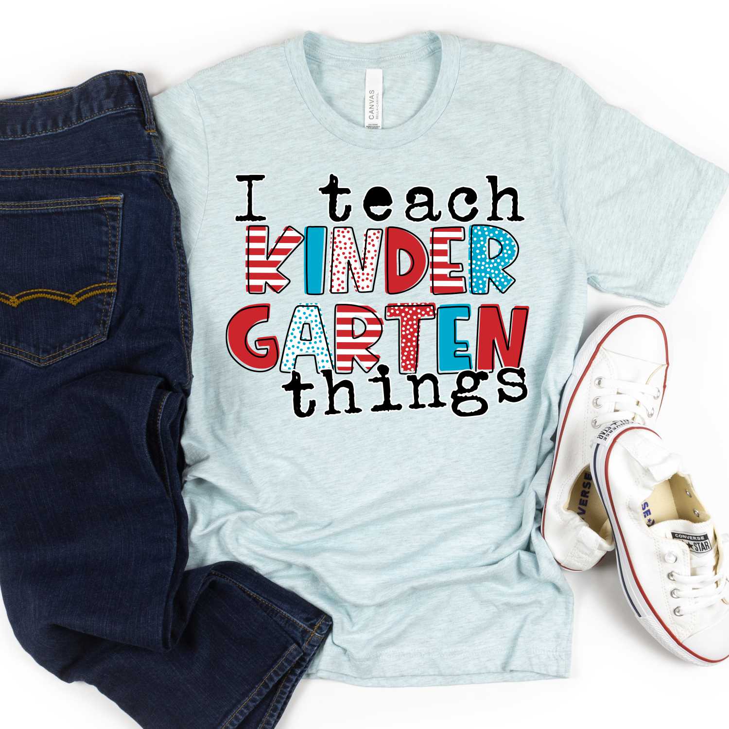 I teach kindergarten things NNEUTRAL *DTF* Transfer (RWB READ)