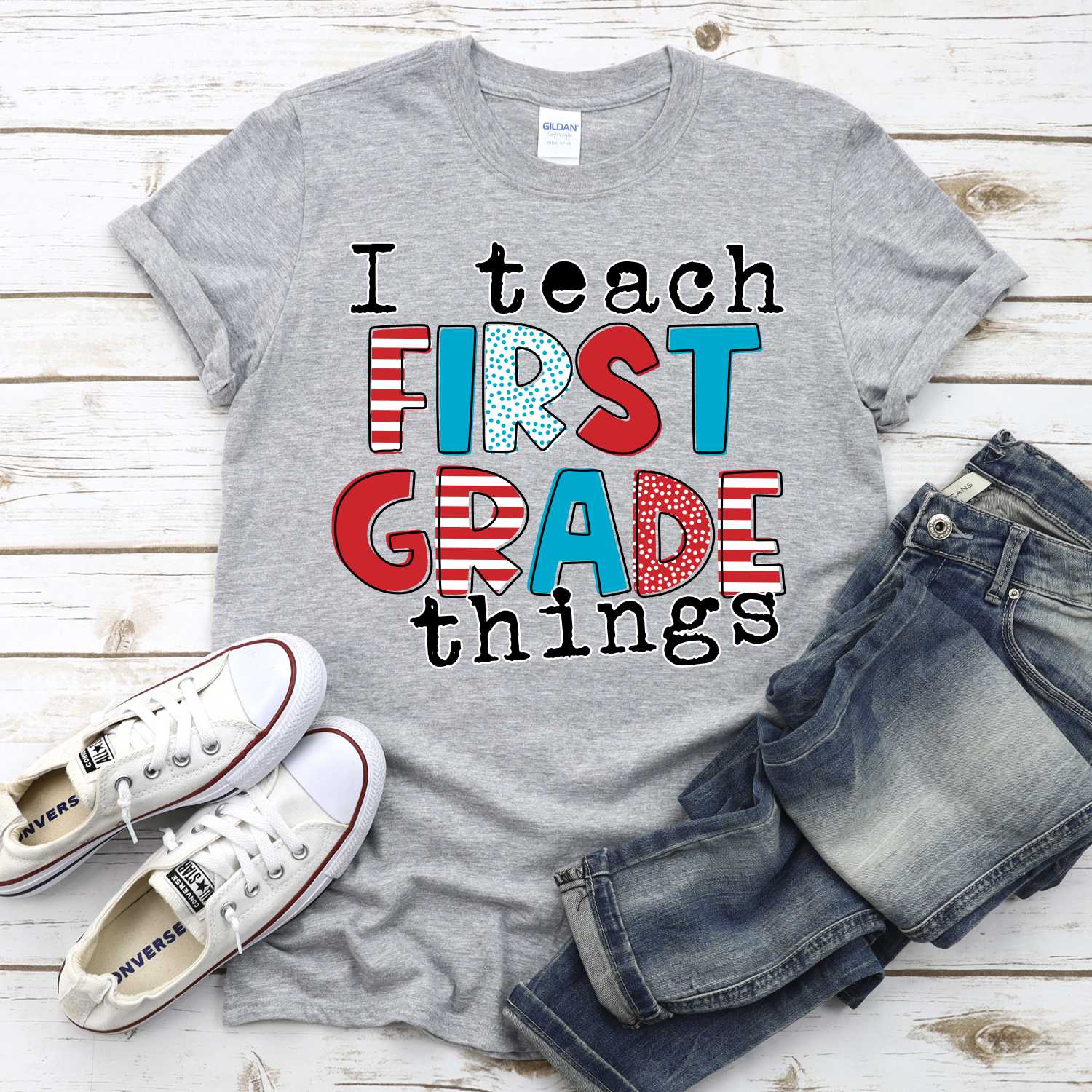 I teach first grade things NEUTRAL *DTF* Transfer (RWB READ)