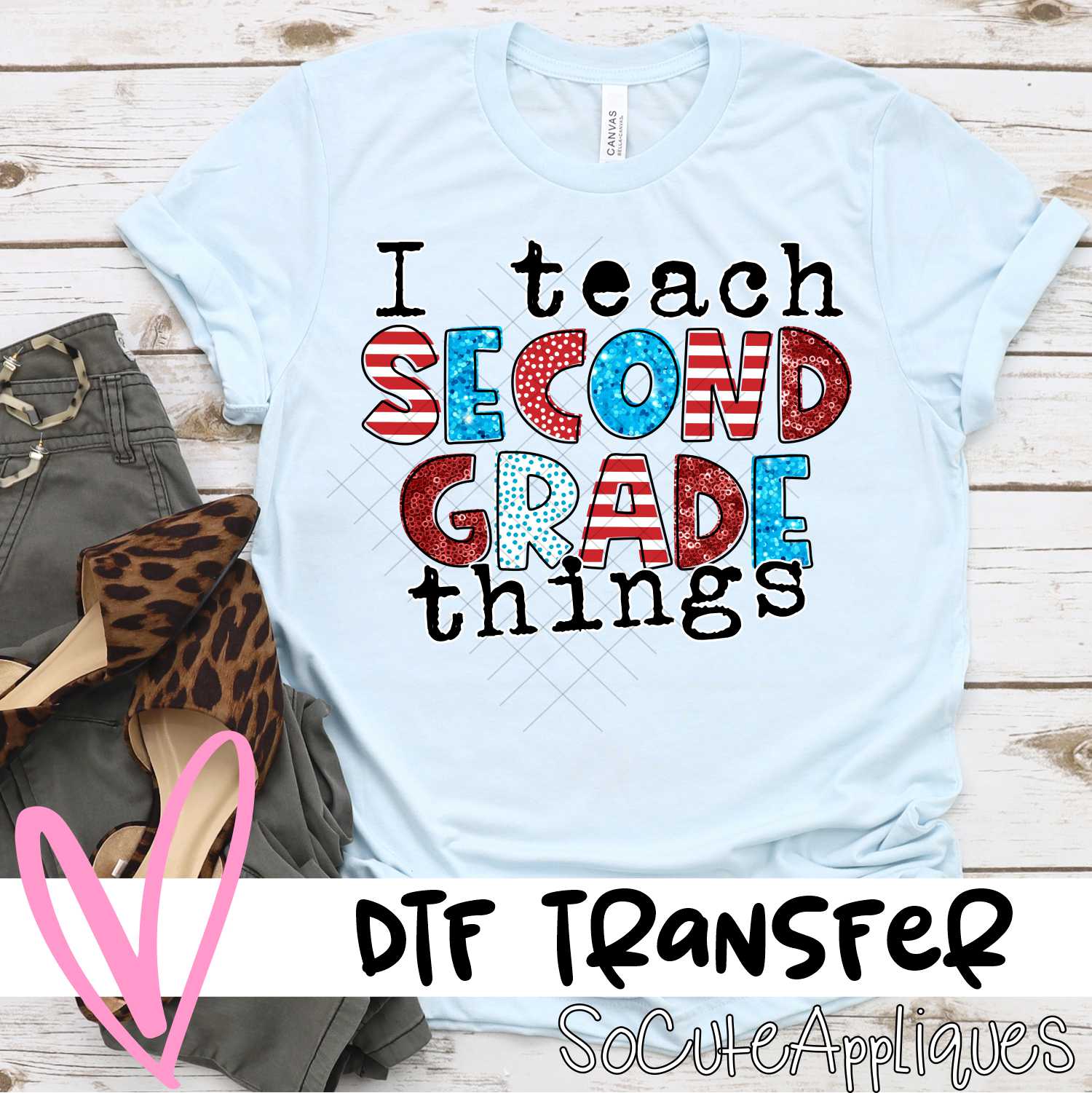 I teach second grade things *DTF* Transfer (RWB READ) – socuteappliques.net