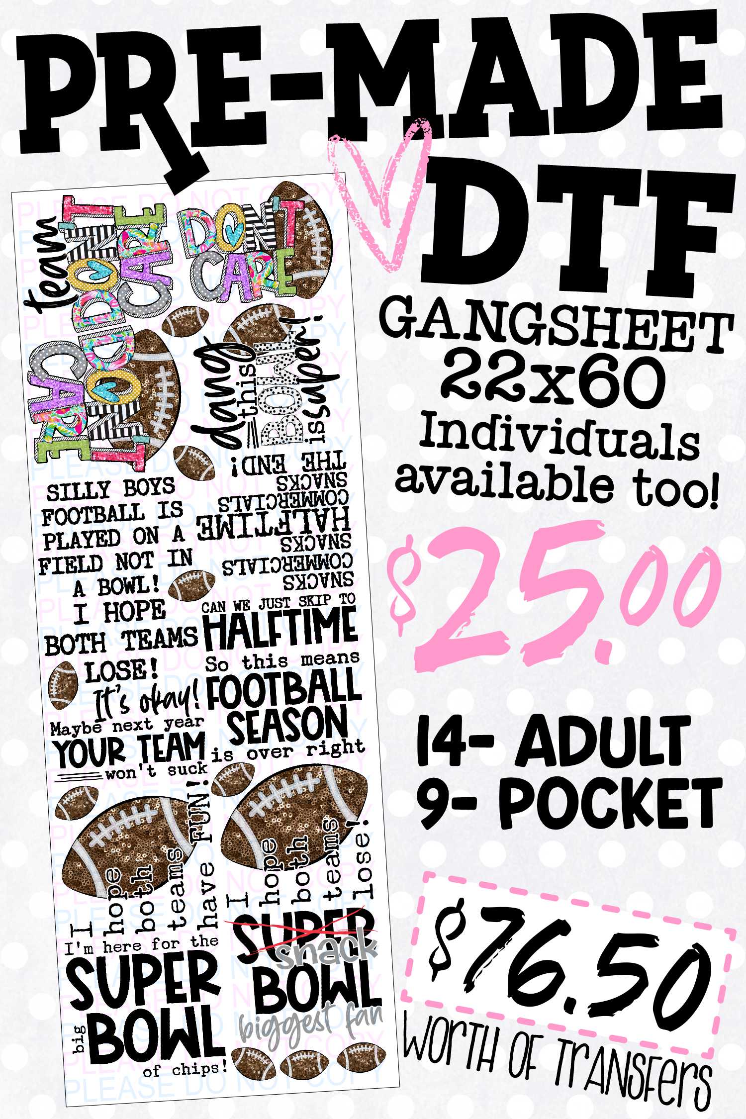 SoCute PRE-MADE DTF gangsheet Super football 22x60