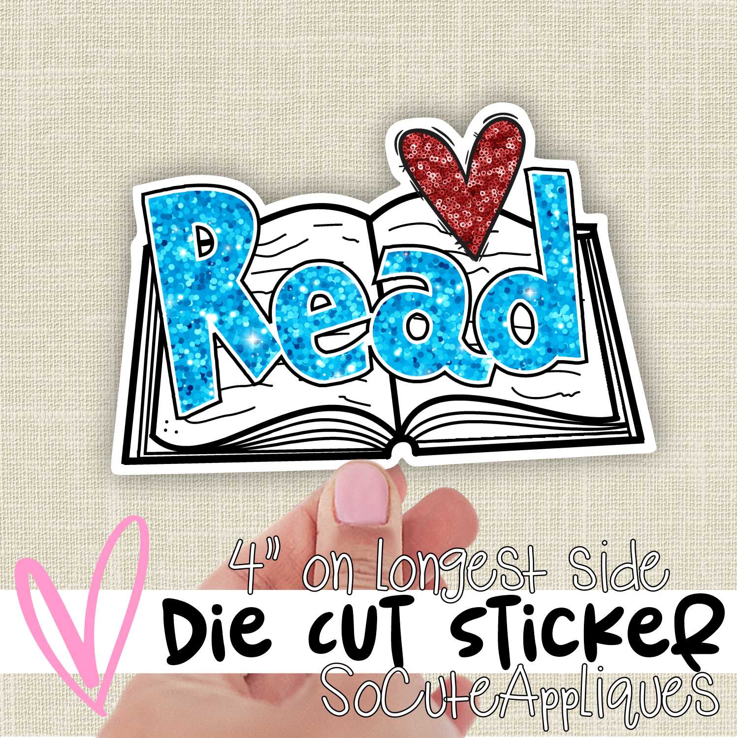 *DIE CUT STICKER* Read with red glitter heart on book