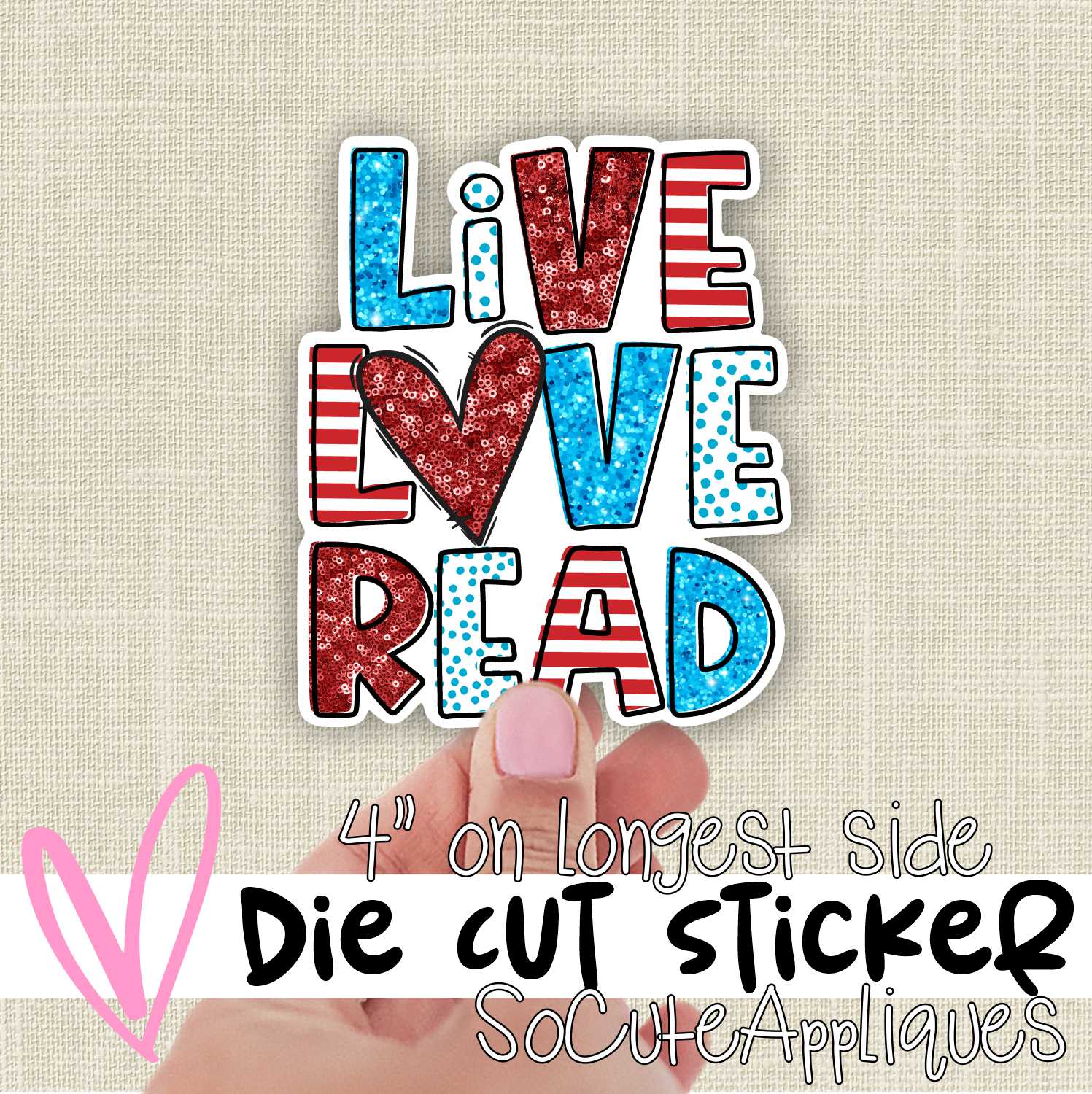*DIE CUT STICKER* Live love read