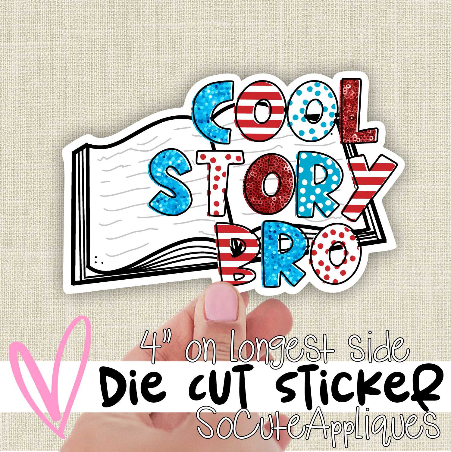 *DIE CUT STICKER* Cool story bro book mixed glitter