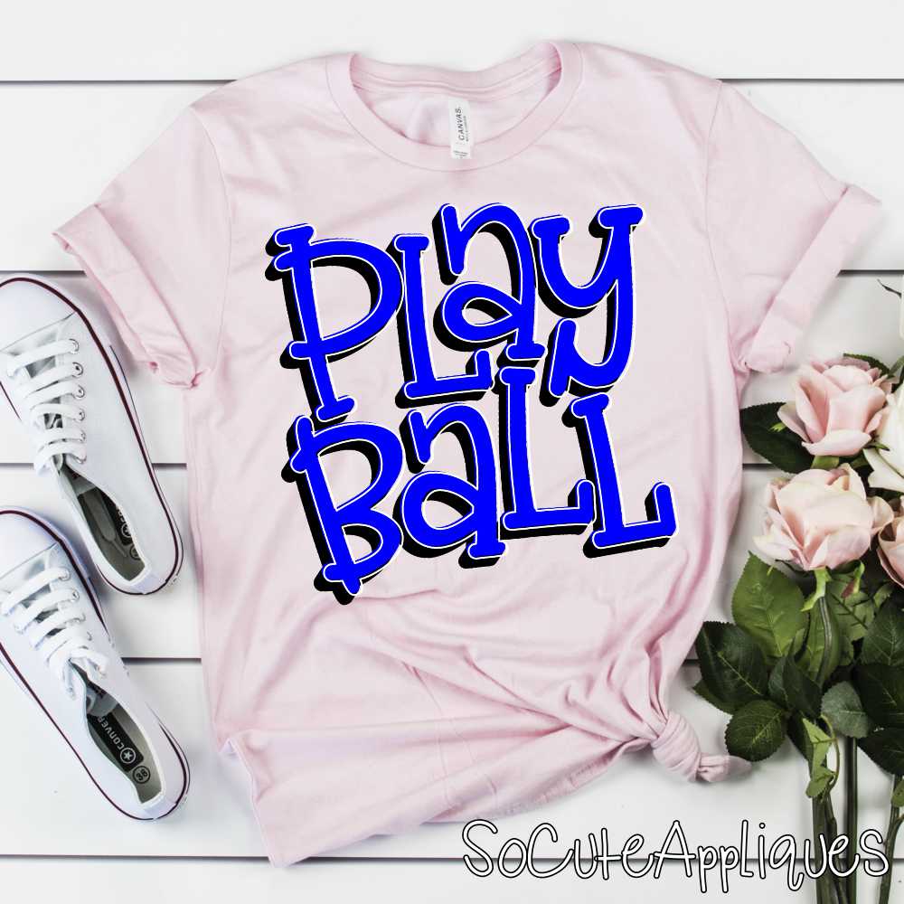 CUSTOM Play Ball *DTF* Transfer - Image 2