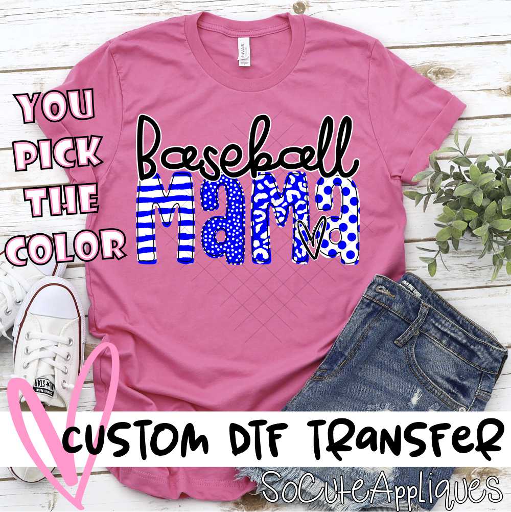 CUSTOM Baseball mama mixed letters *DTF* Transfer
