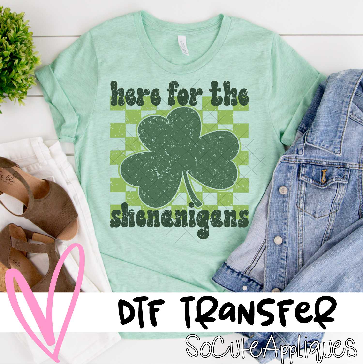 Here for the shenanigans on check clover *DTF* Transfer