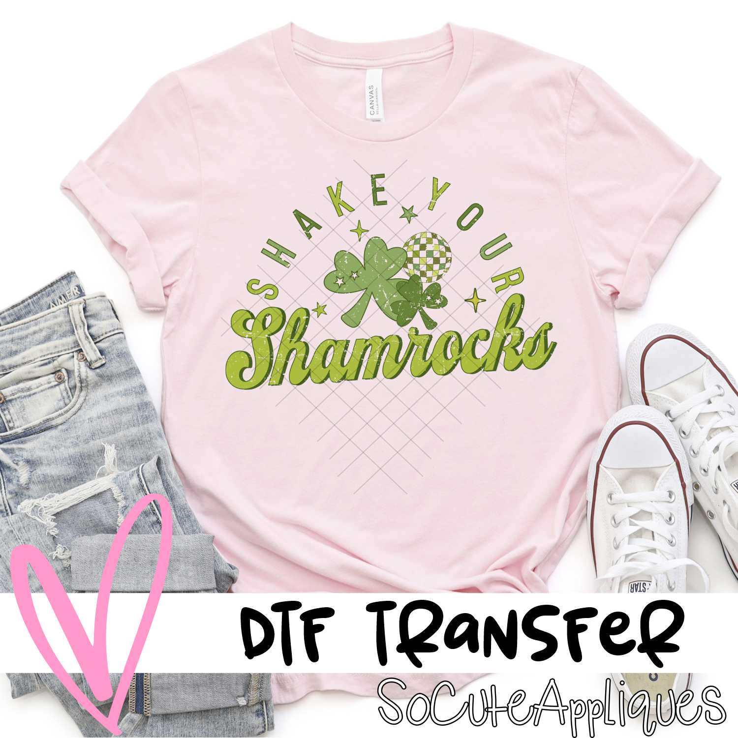 Shake your shamrocks *DTF* Transfer