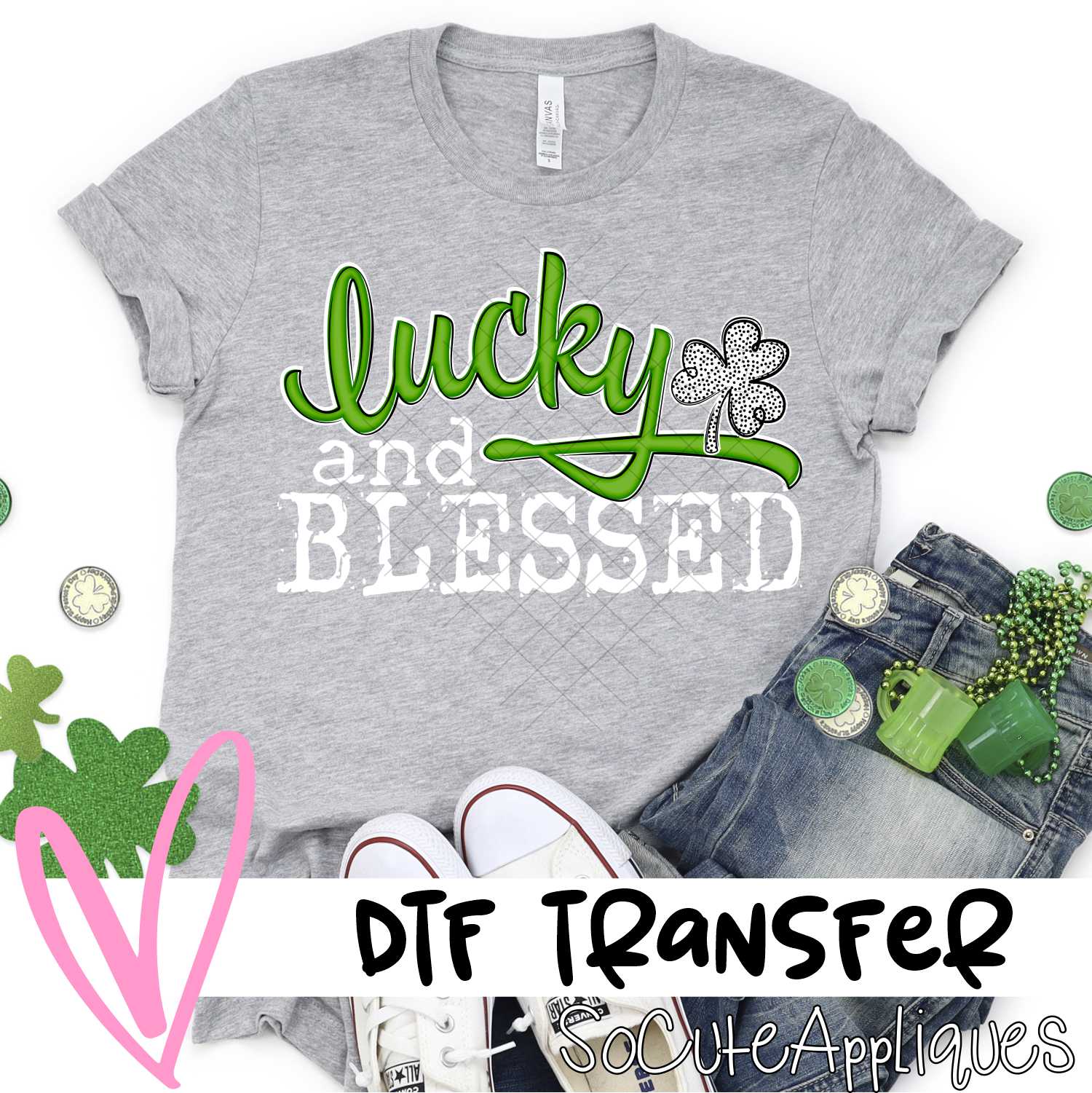 Lucky and blessed green script white dot clover WHITE *DTF* Transfer